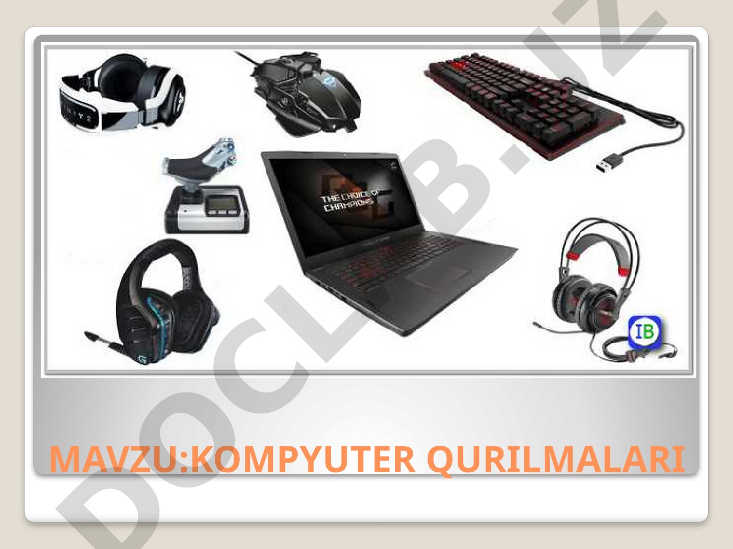 KOMPYUTER QURILMALARI