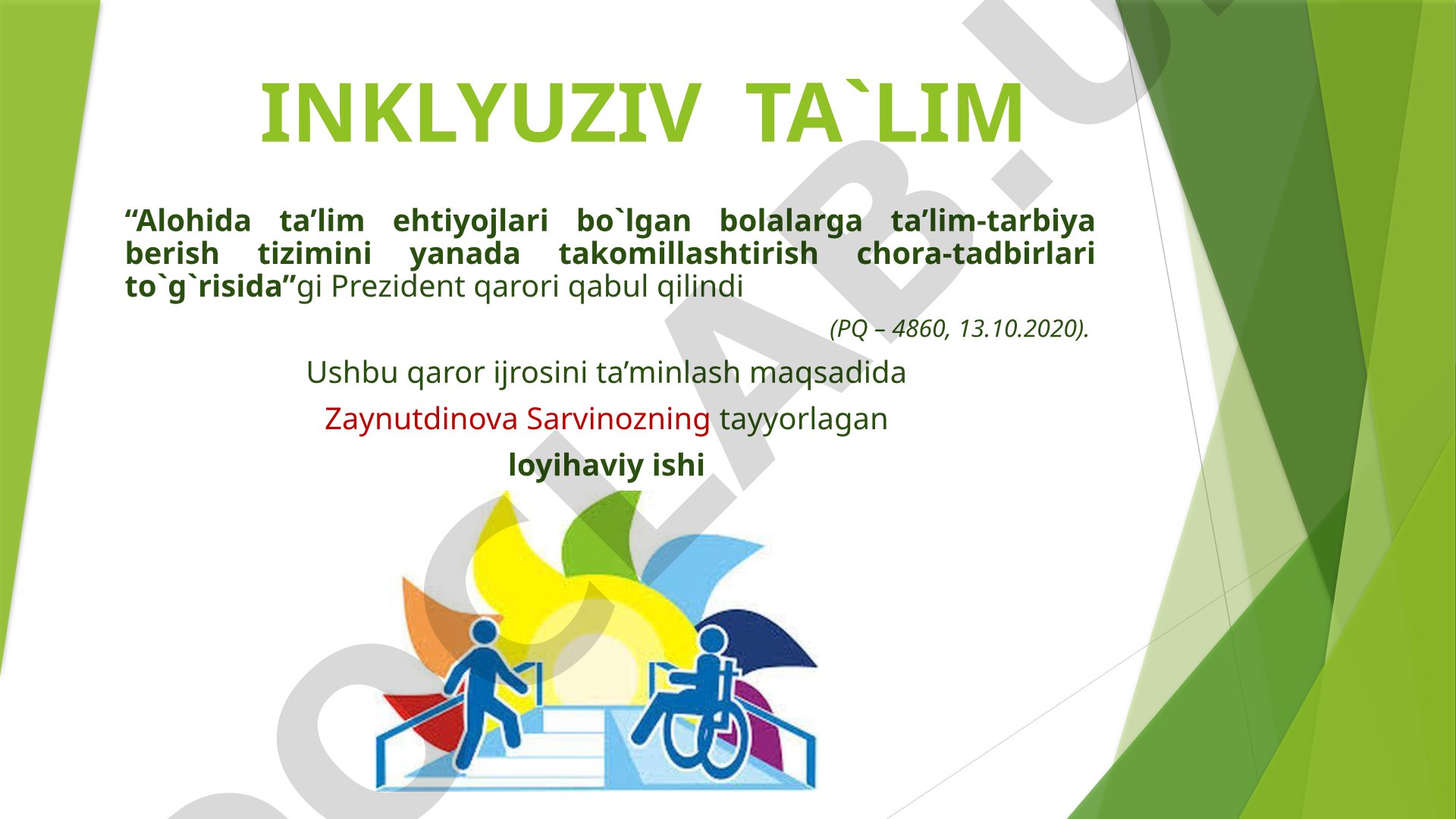 Inklyuziv ta'limning mohiyati va O'zbekistonda joriy etilishi