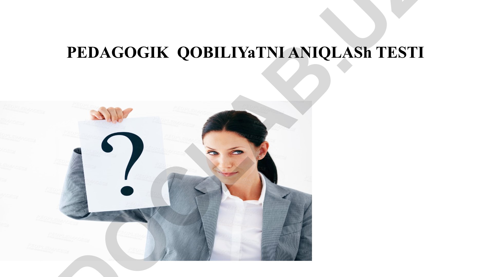 Pedagogik qobiliyatni aniqlash testi