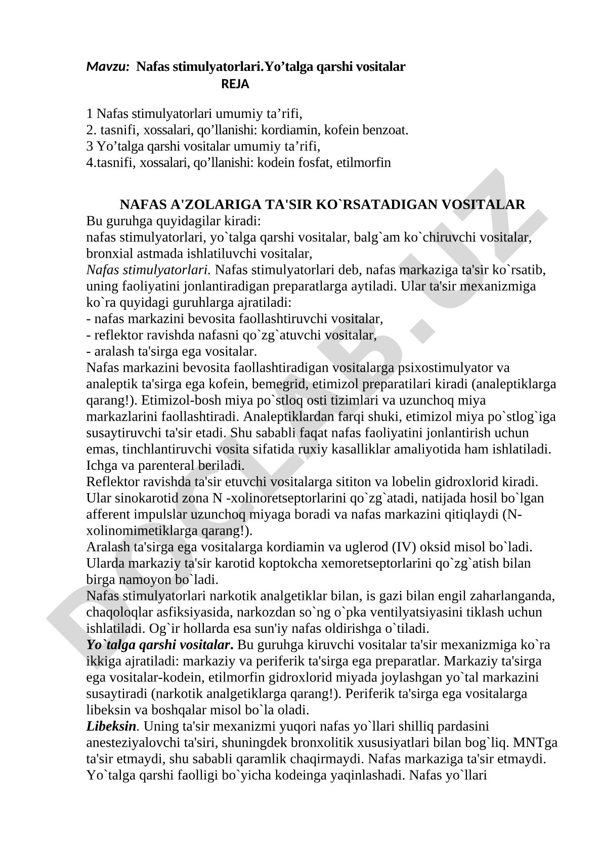 Nafas stimulyatorlari va yo'talga qarshi vositalar