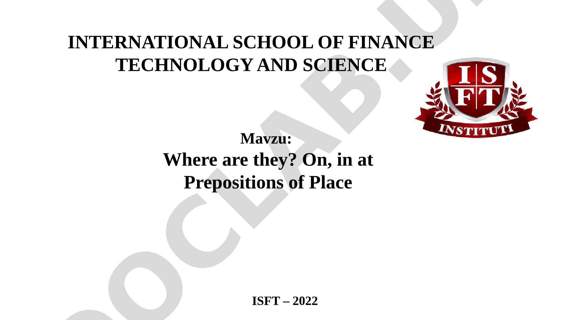 Where are they? On, in at Prepositions of Place
