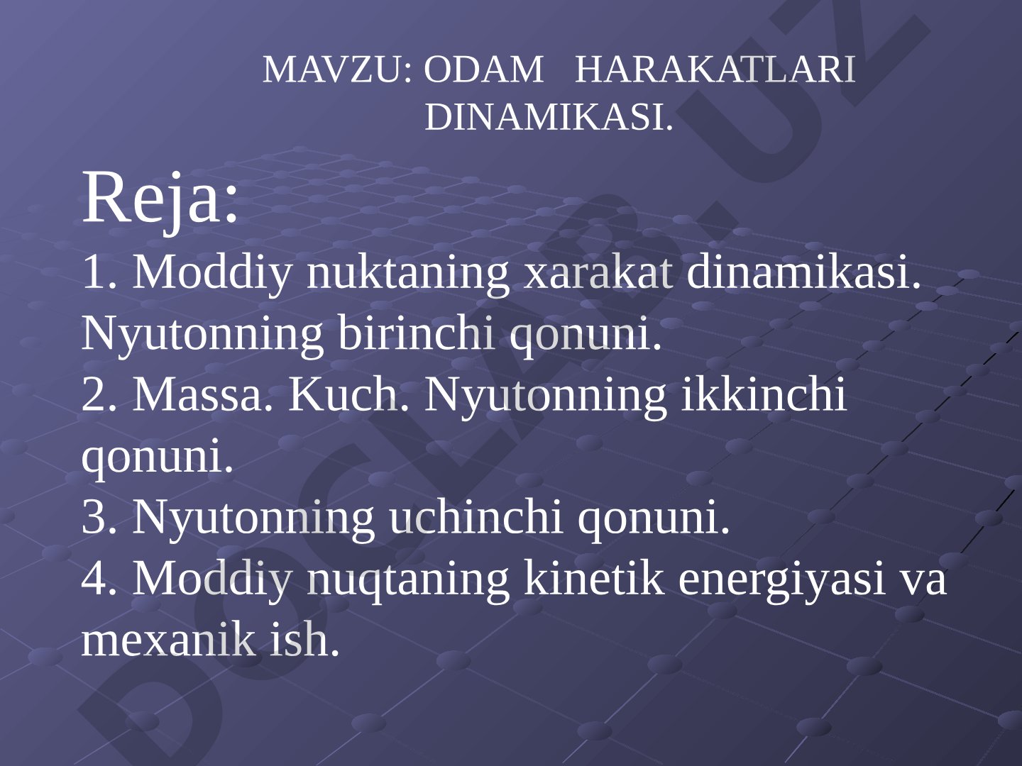 ODAM HARAKATLARI DINAMIKASI