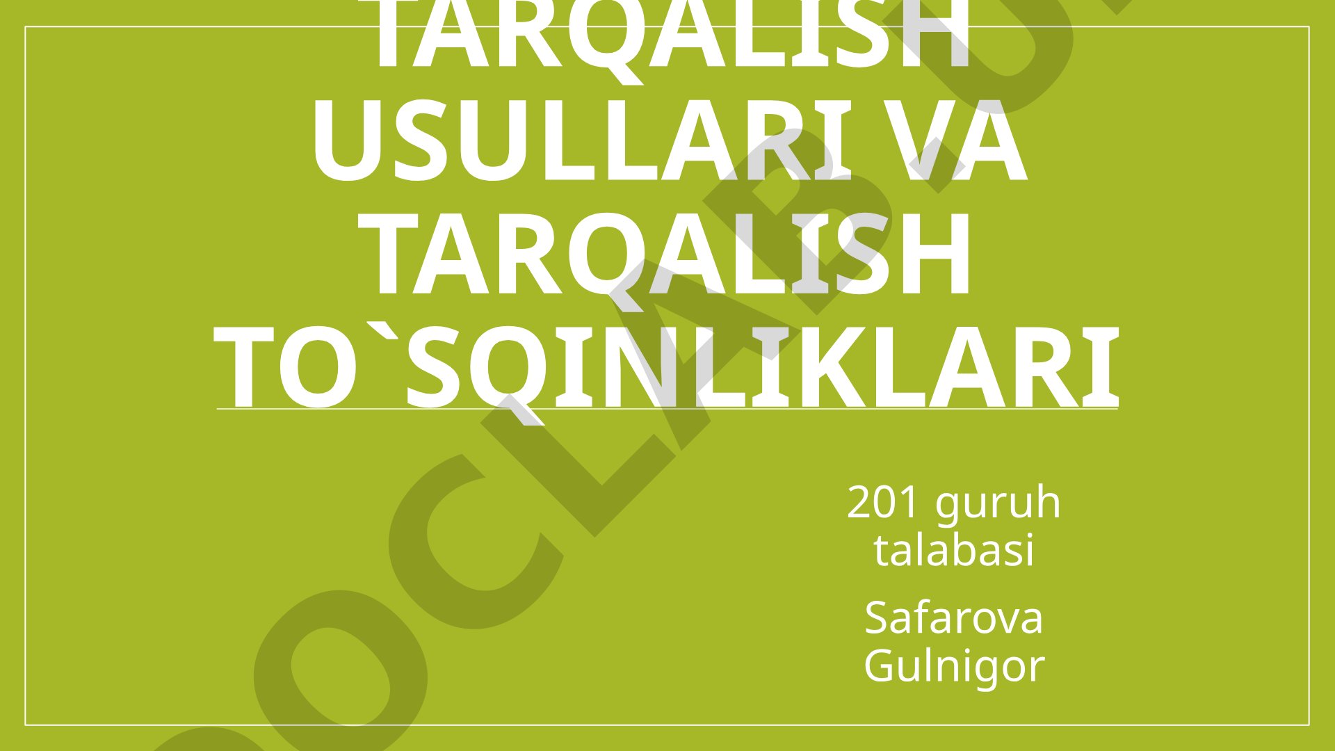 Organizmlar tarqalish usullari va tarqalish to'sqinliklari