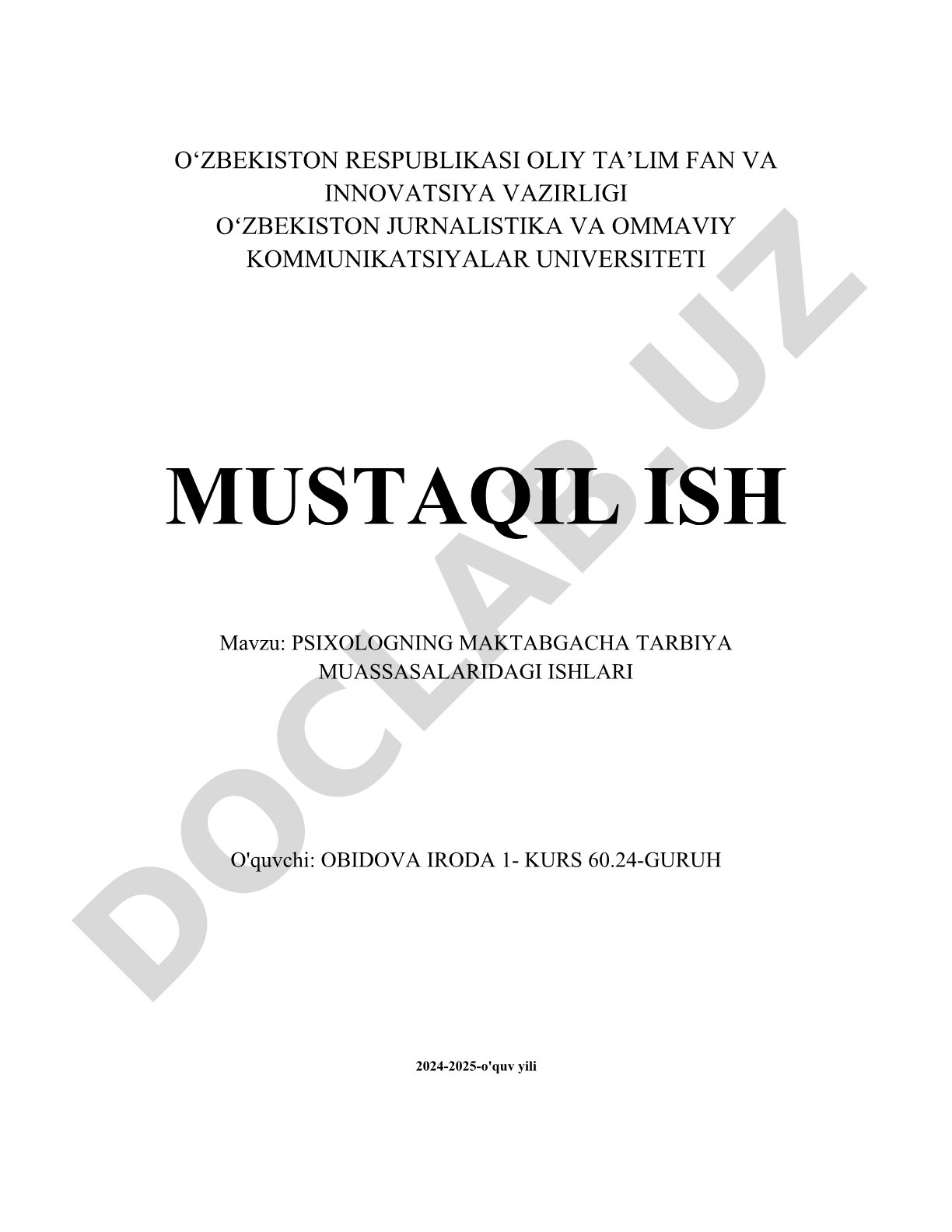 Psixologning maktabgacha tarbiya muassasalaridagi ishlari