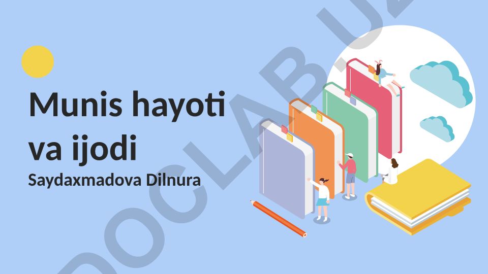 Munis hayoti va ijodi