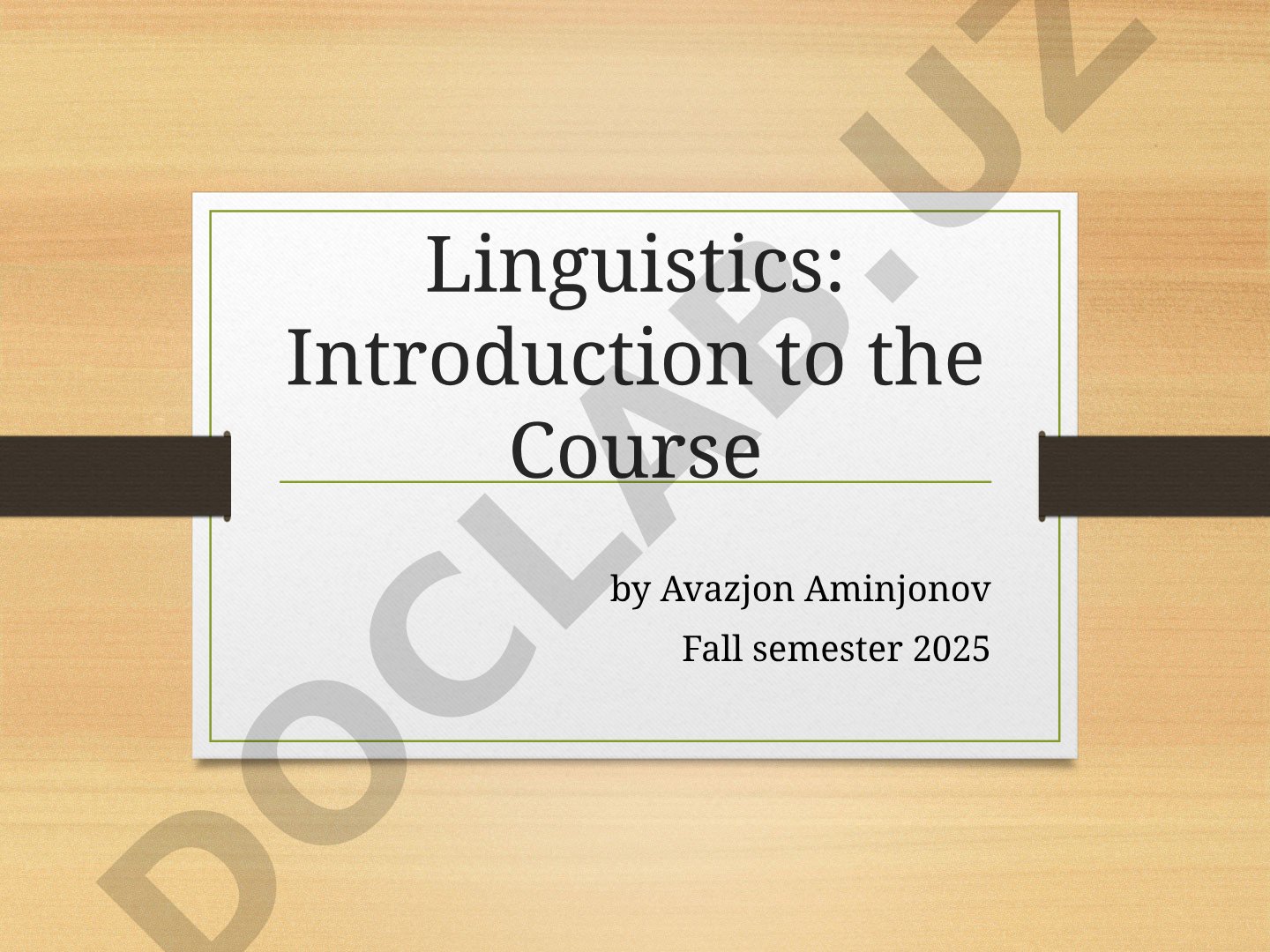 Linguistics: Introduction to the Course