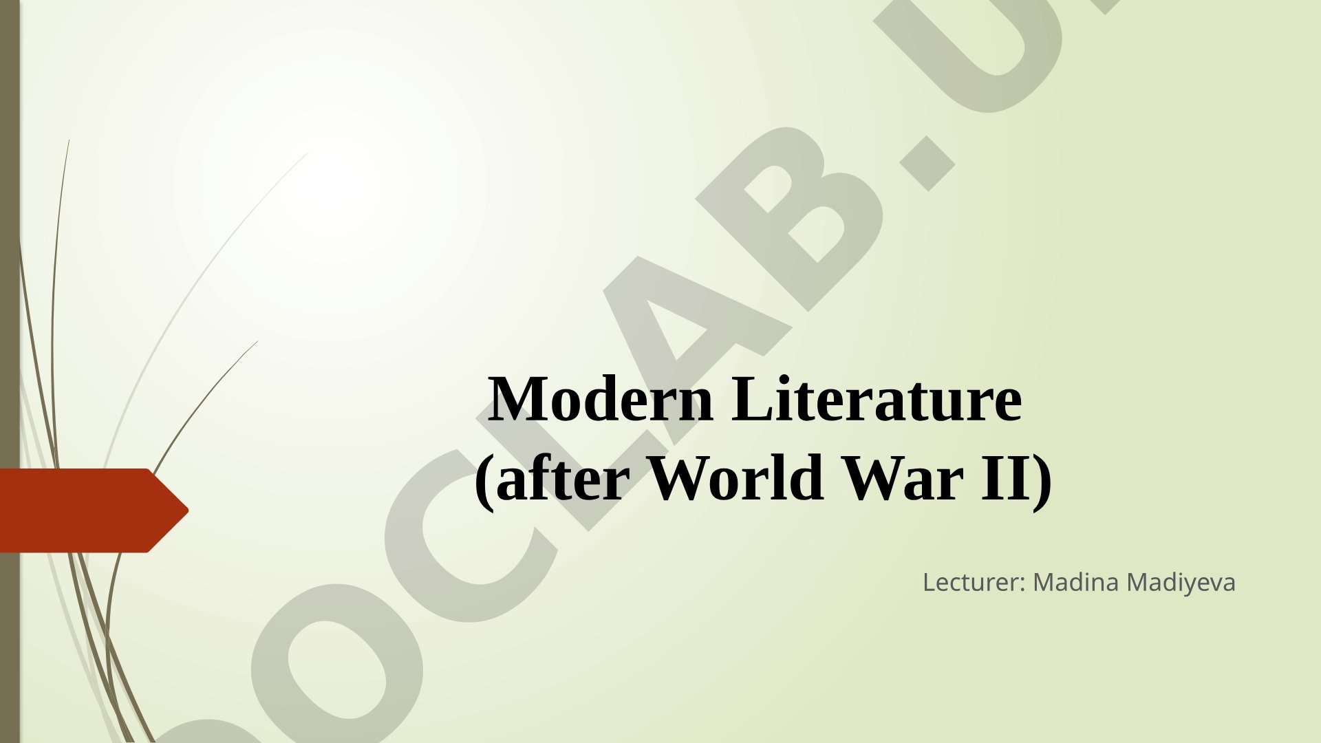 Modern Literature (after World War II)