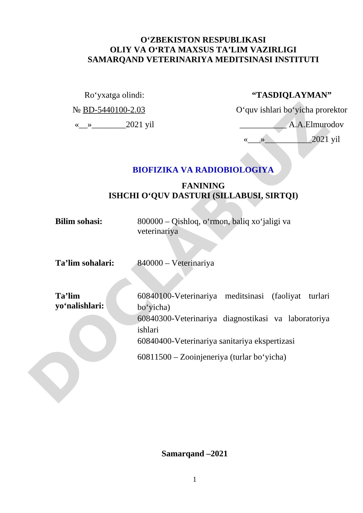 Biofizika va radiobiologiya fanining ishchi o'quv dasturi