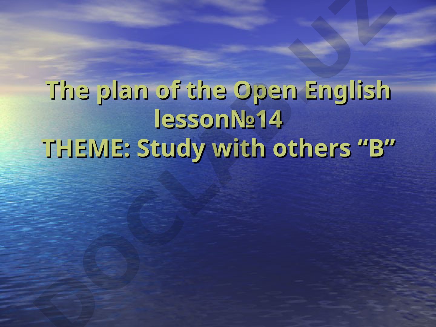 Study with others “B”