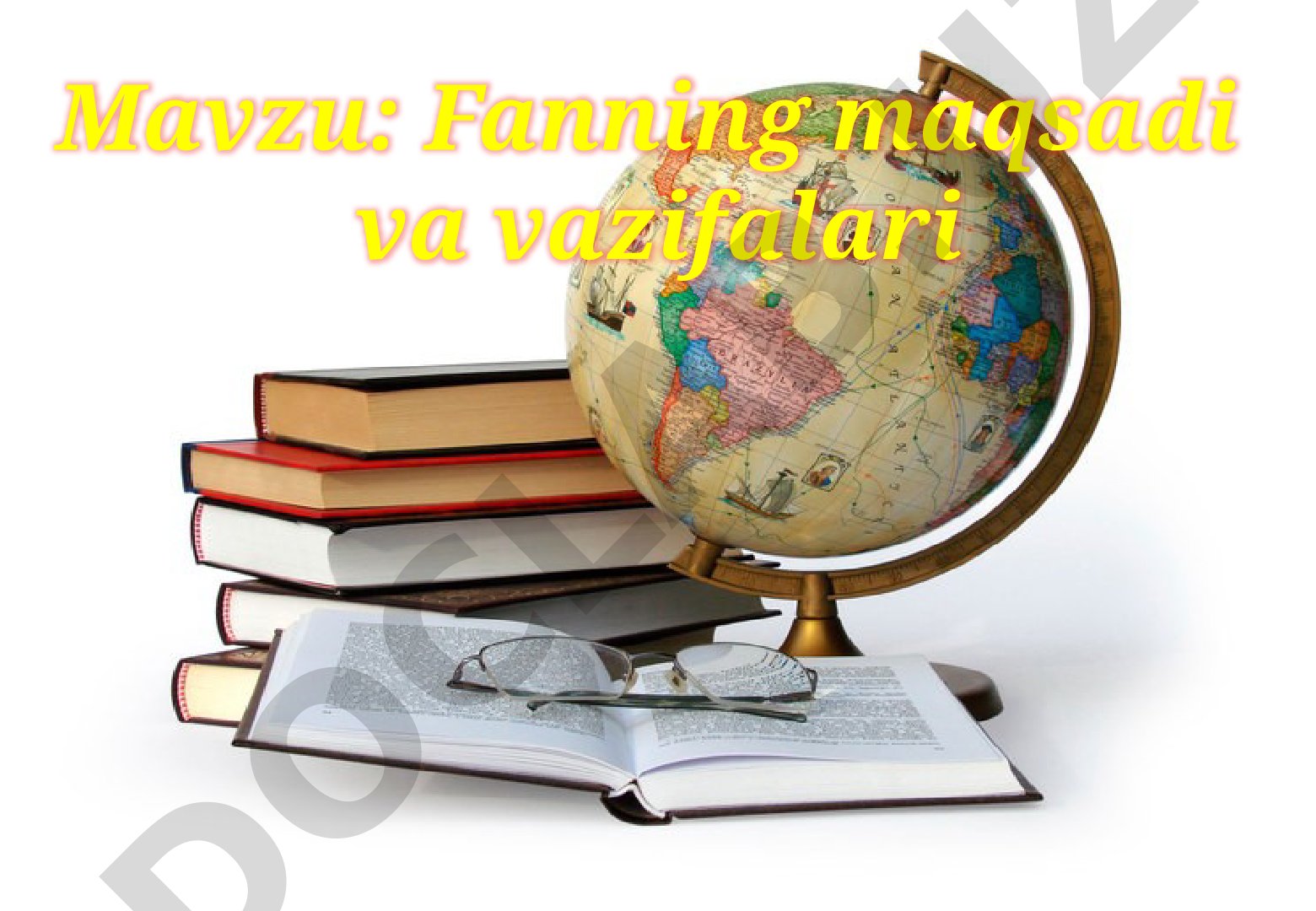 Fanning maqsadi va vazifalari «Jahon iqtisodiy-ijtimoiy geografiyasi» fanida