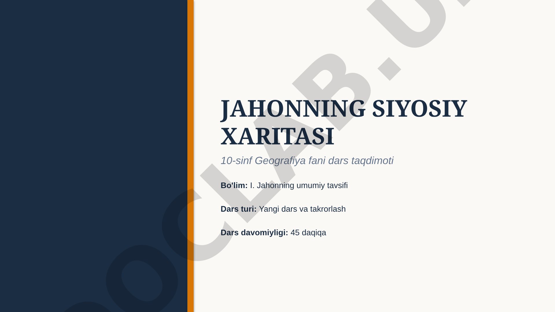 Jahon siyosiy xaritasi, suveren davlatlar, hududiy guruhlar, mustaqil davlatlar soni