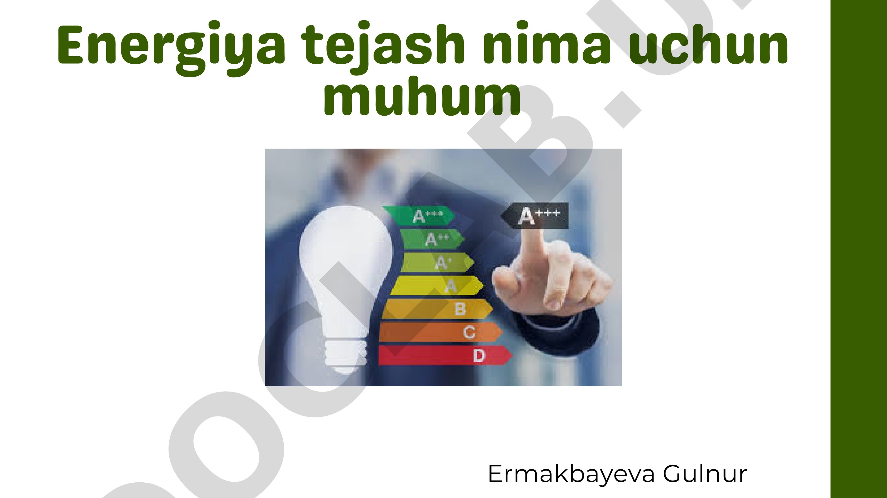 Energiya tejash nima uchun muhum