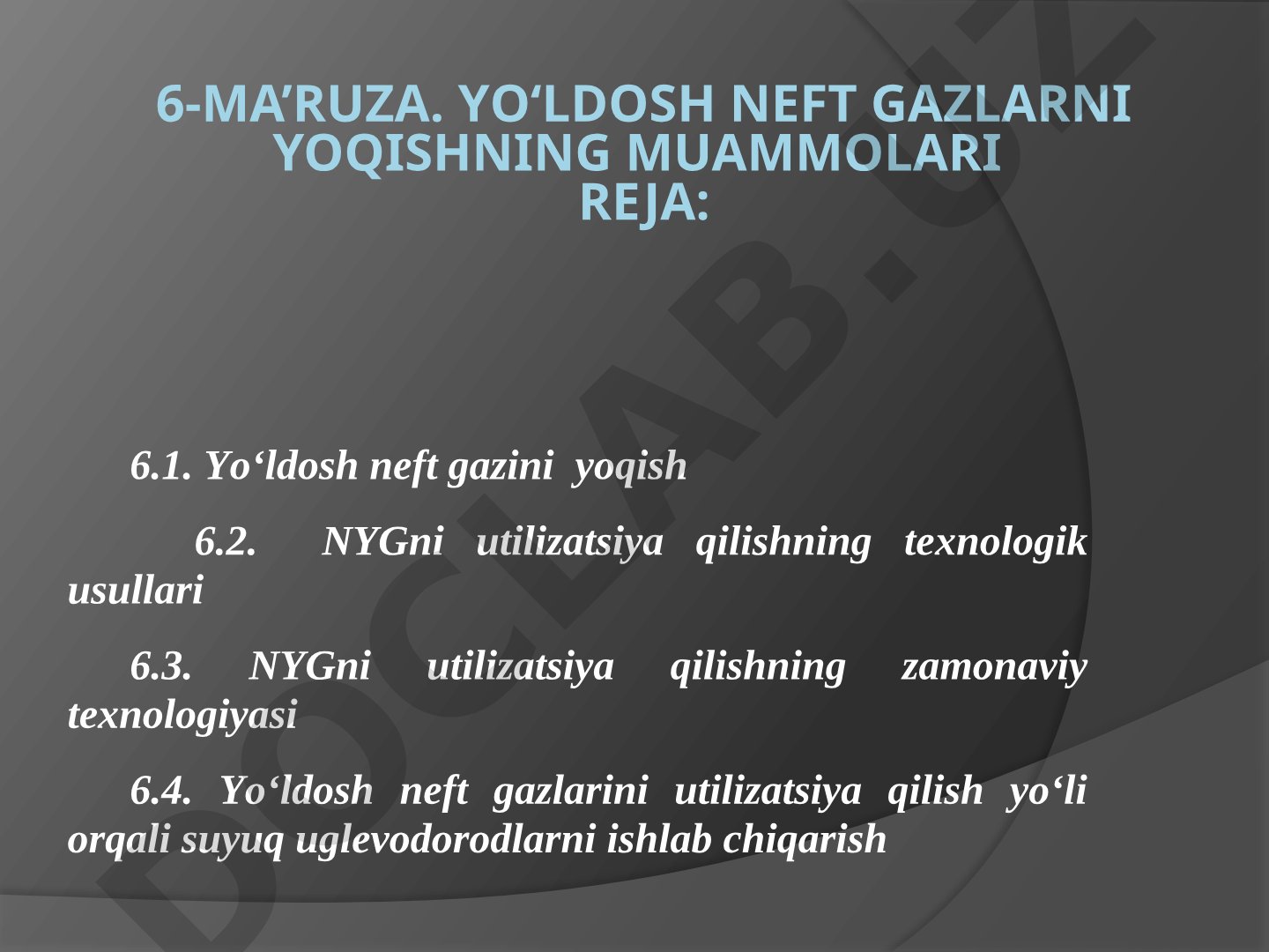 Yо‘ldosh neft gazlarni yoqishning muammolari