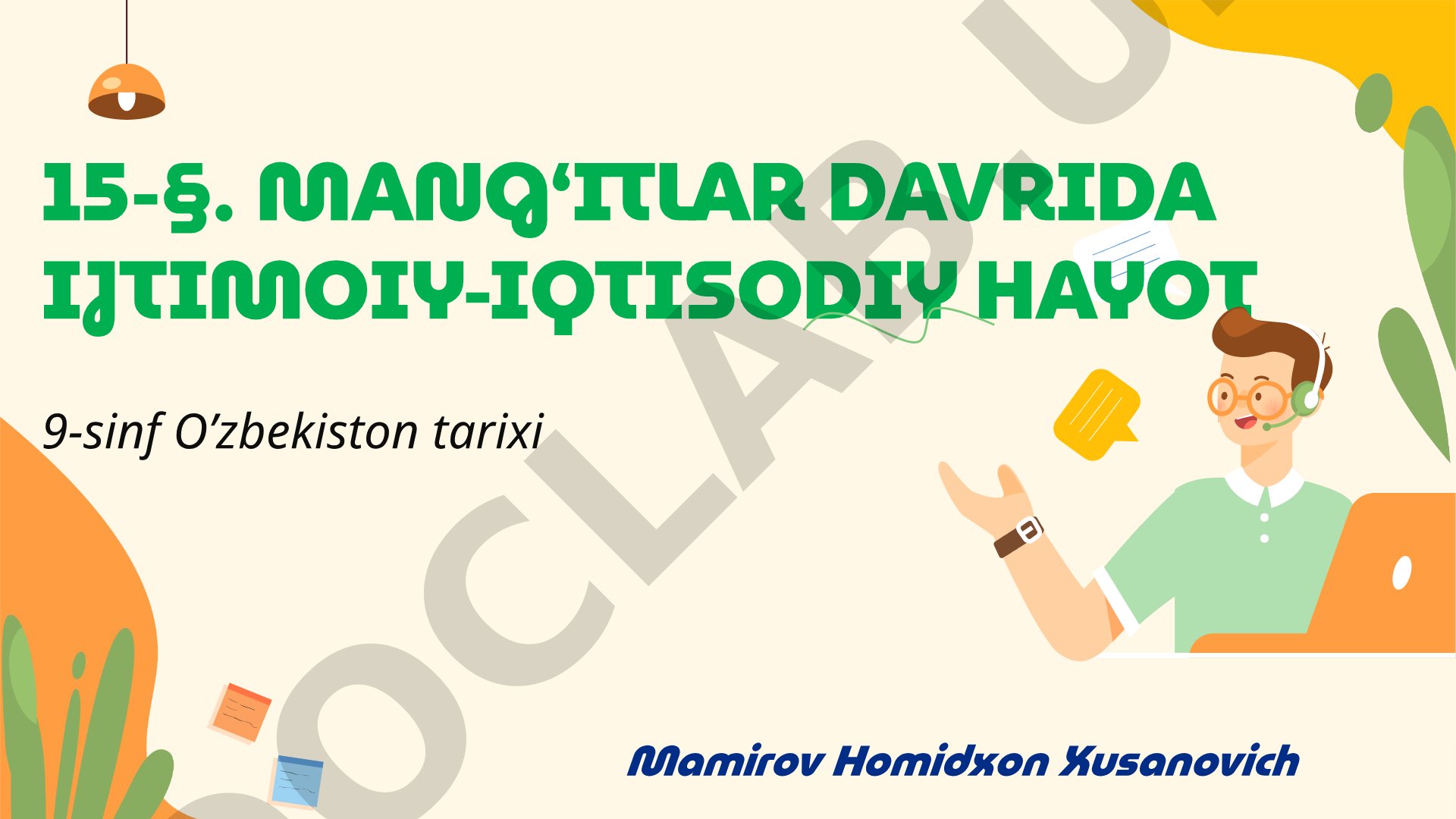 MANG‘ITLAR DAVRIDA IJTIMOIY-IQTISODIY HAYOT