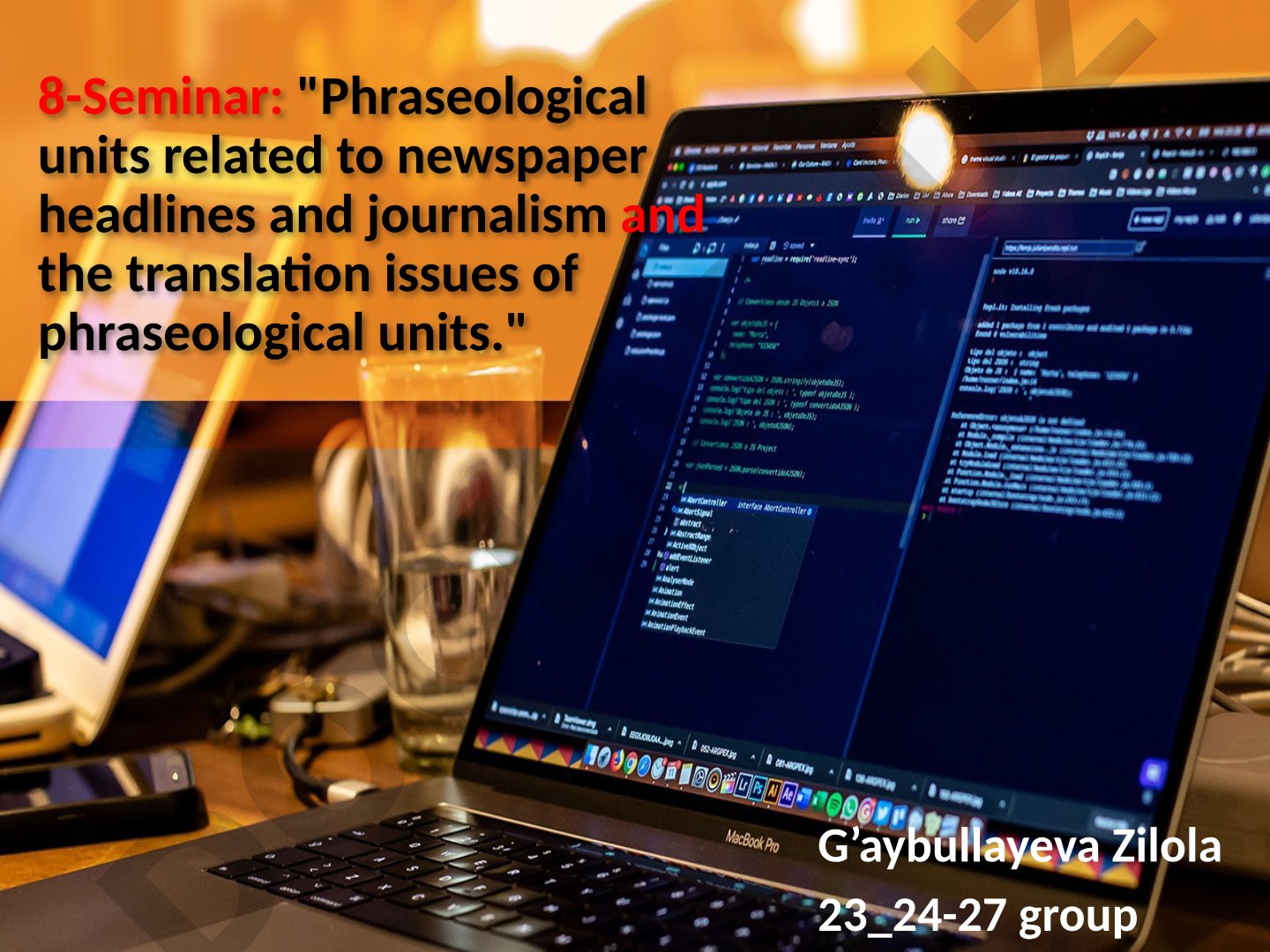 Phraseological units related to newspaper headlines and journalism and the translation issues of phraseological units.