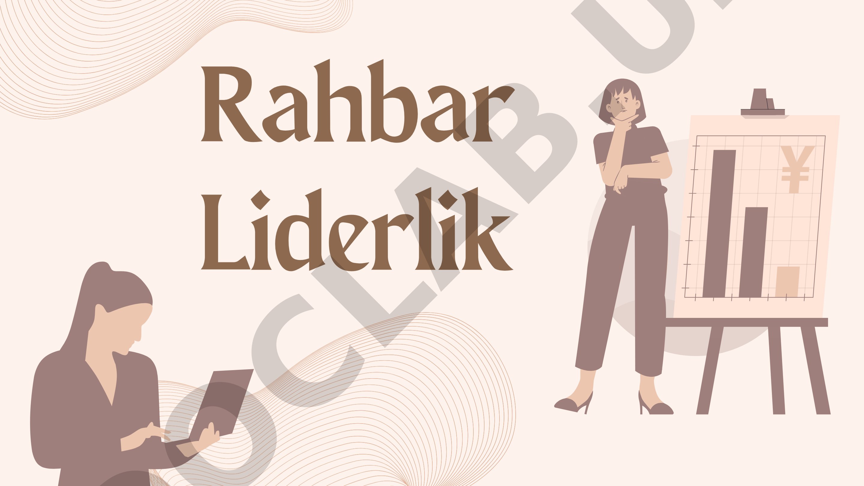 Rahbar va liderlik tushunchalari