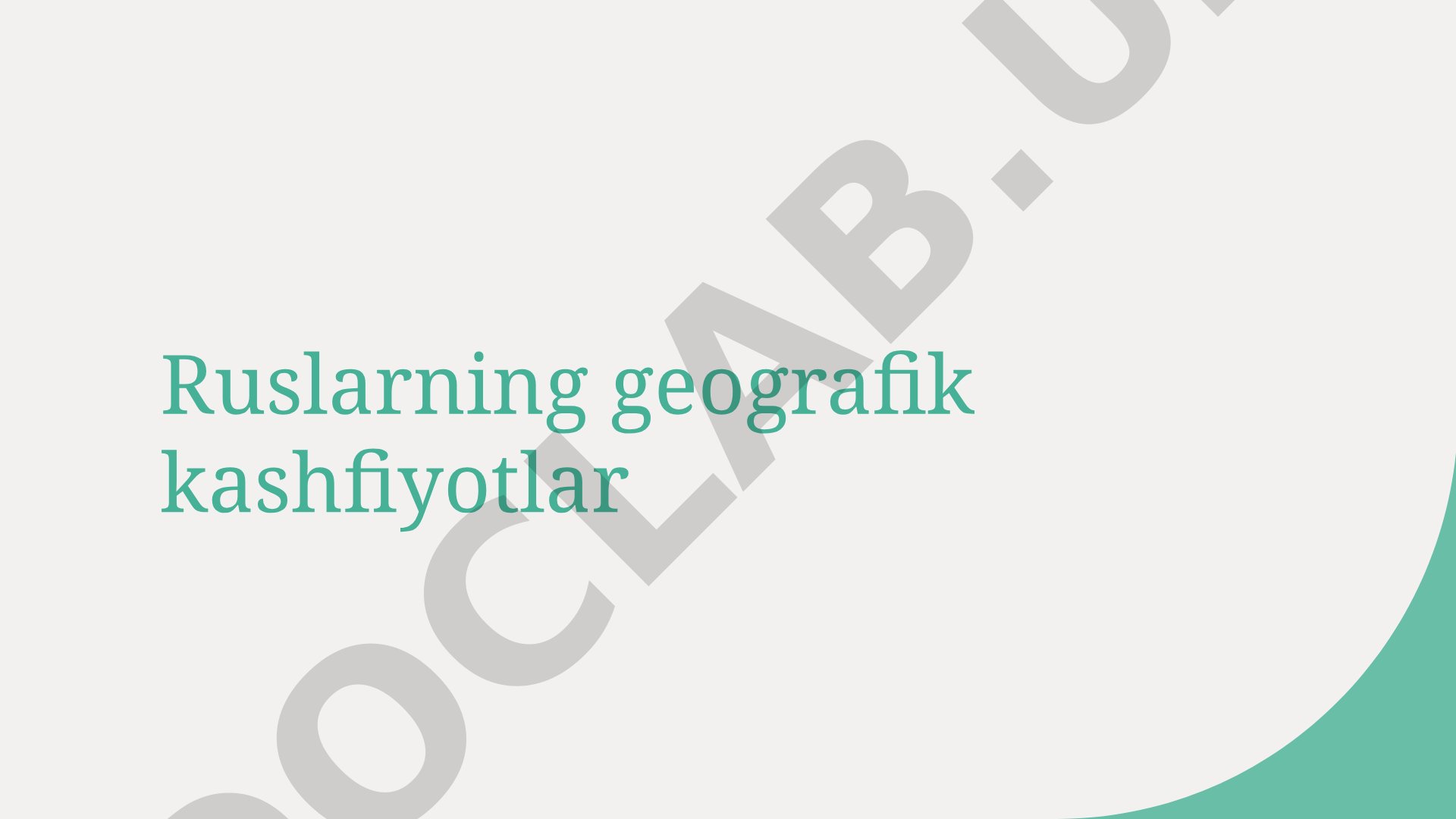 Ruslarning geografik kashfiyotlari