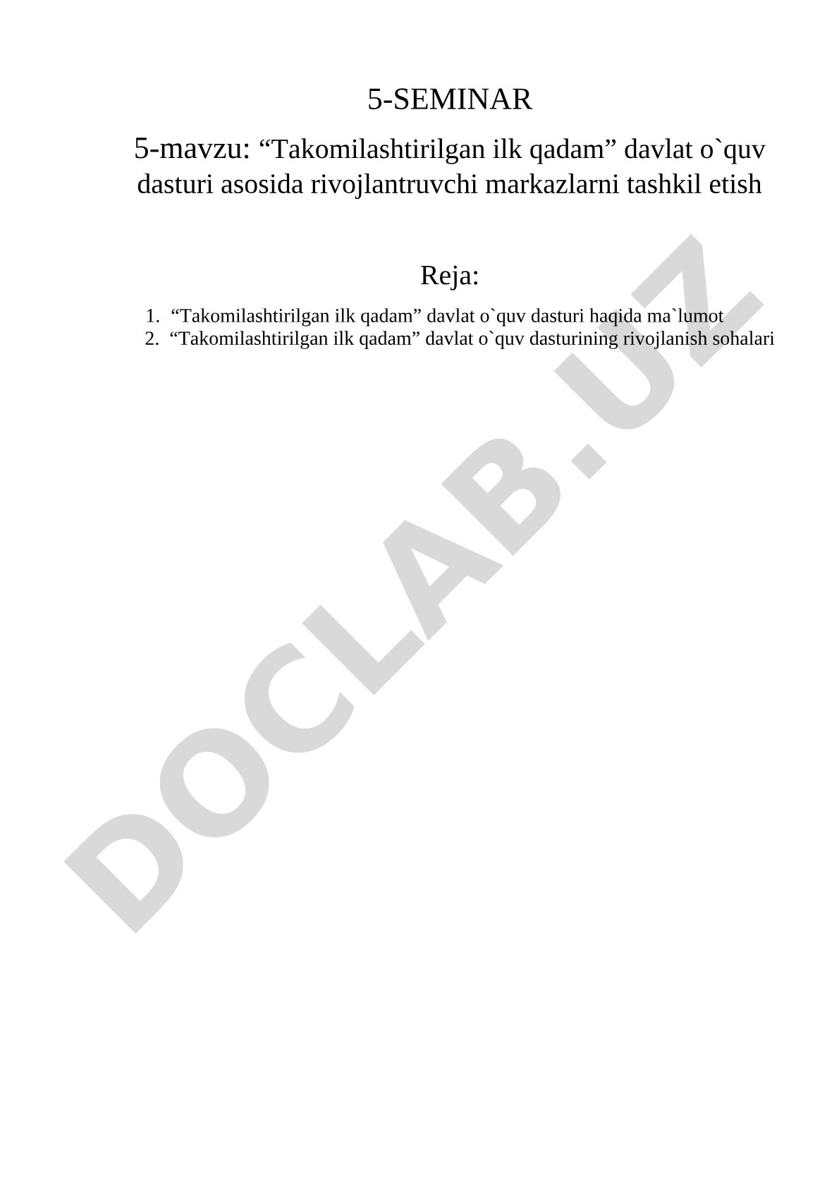 “Takomilashtirilgan ilk qadam” davlat o'quv dasturi asosida rivojlantiruvchi markazlarni tashkil etish