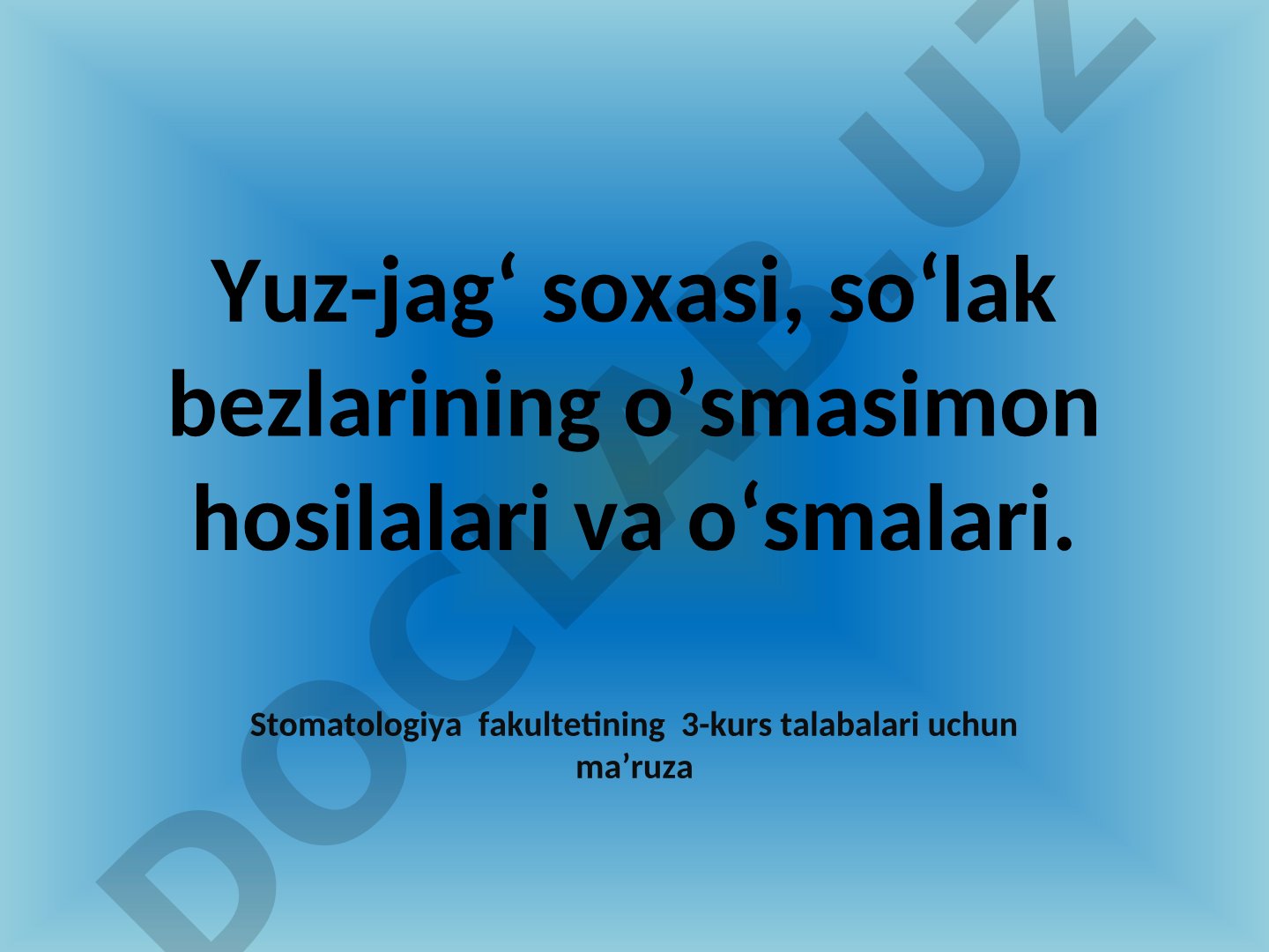 Yuz-jag‘ soxasi, so‘lak bezlarining o’smasimon hosilalari va o‘smalari