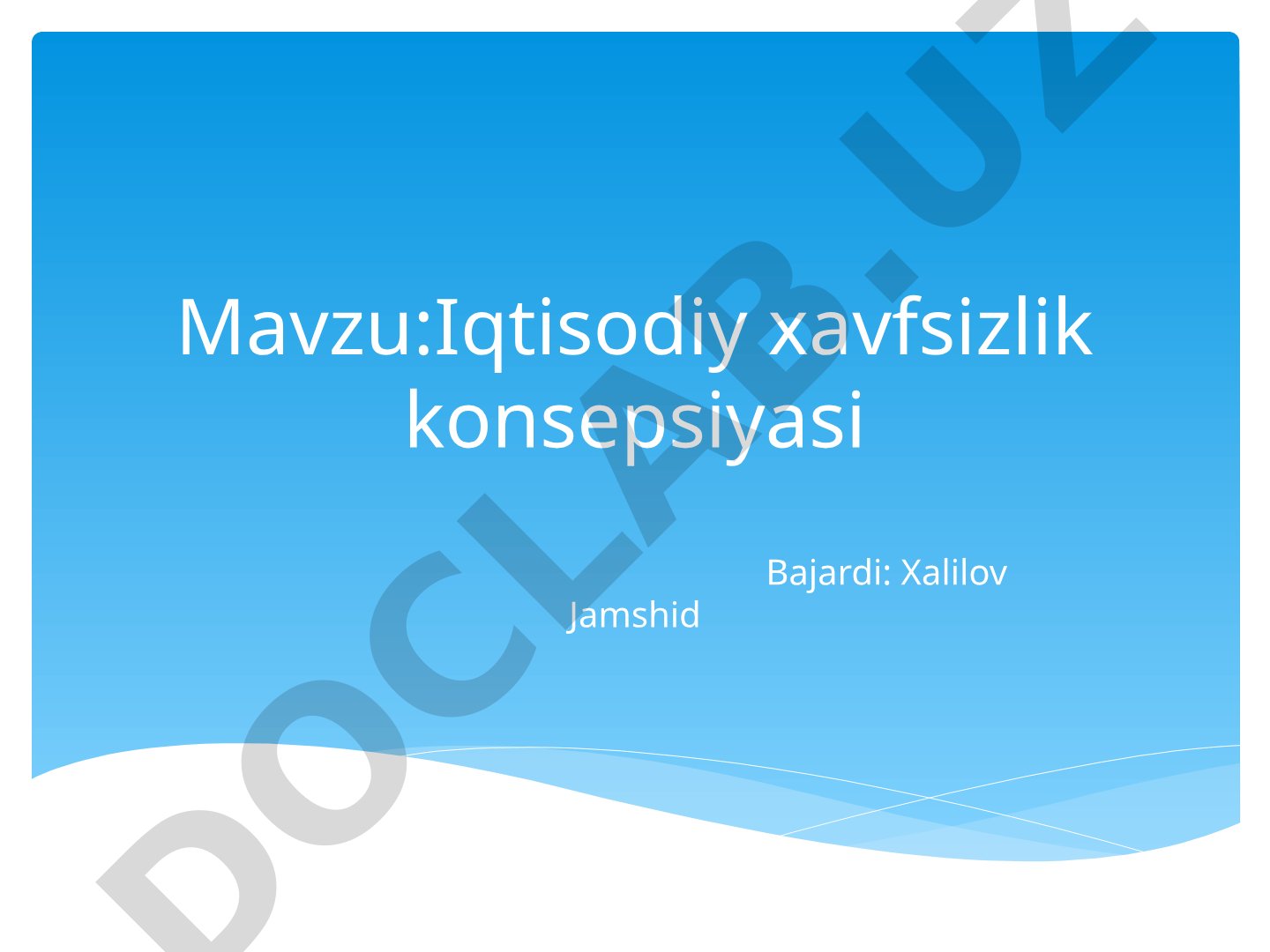 Iqtisodiy xavfsizlik konsepsiyasi