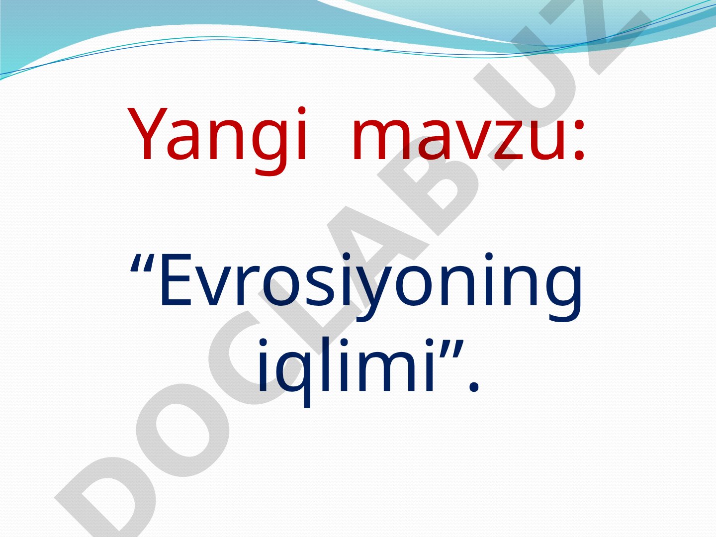 Evrosiyoning iqlimi