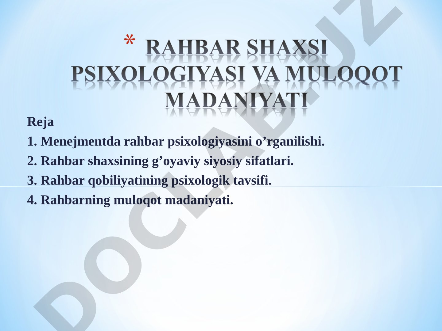 Rahbar psixologiyasi, fazilatlari va boshqaruvdagi roli