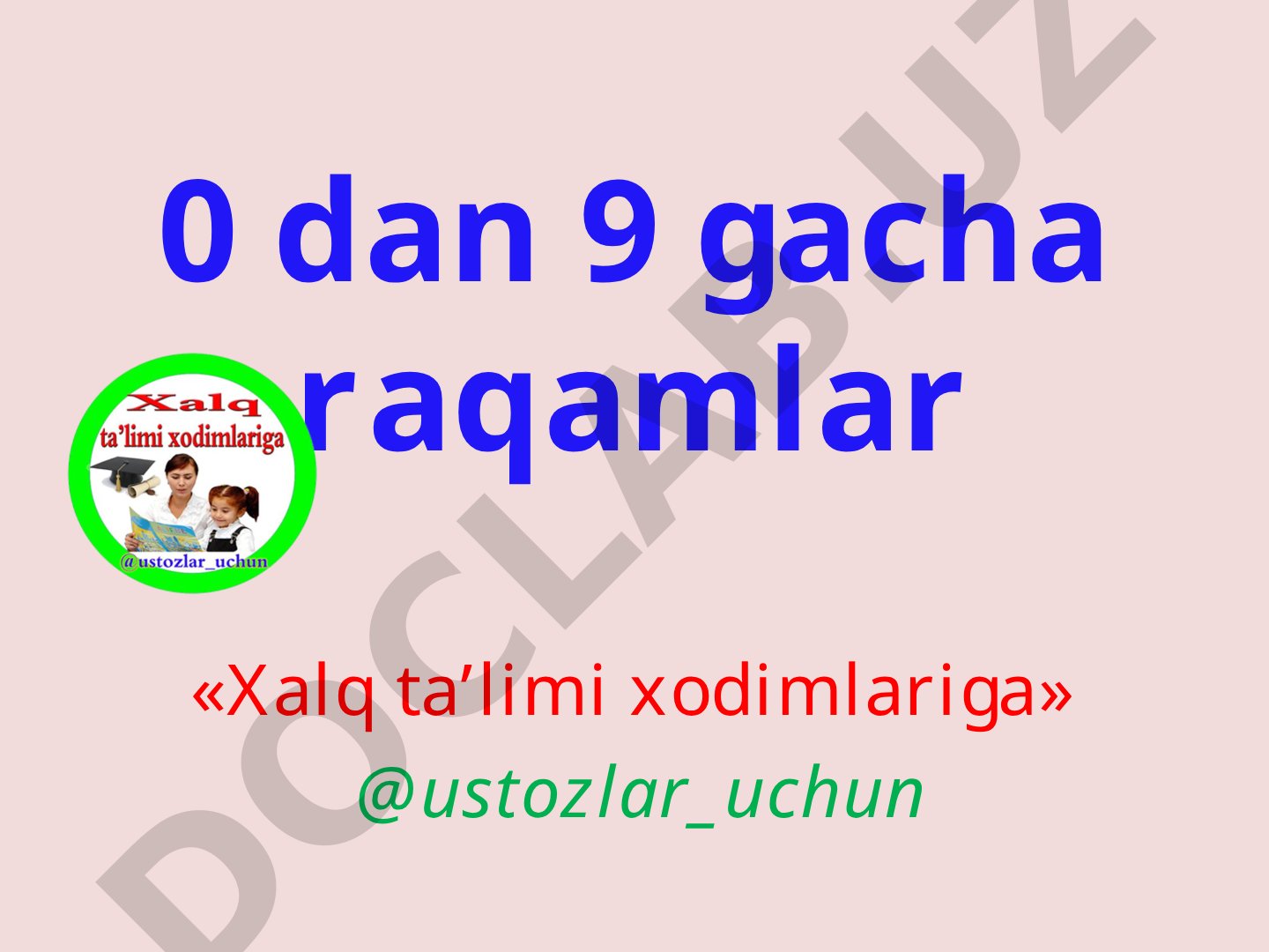 0 dan 9 gacha raqamlar