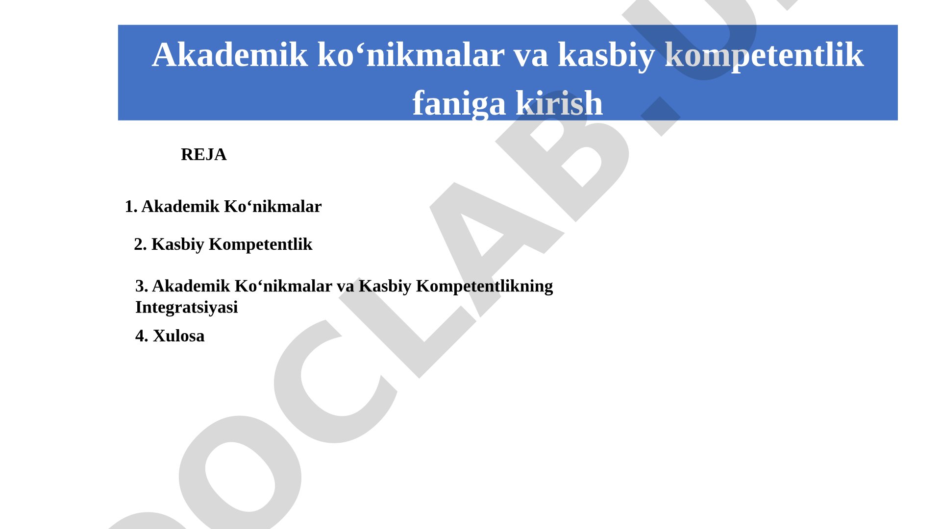 Akademik ko‘nikmalar va kasbiy kompetentlik faniga kirish
