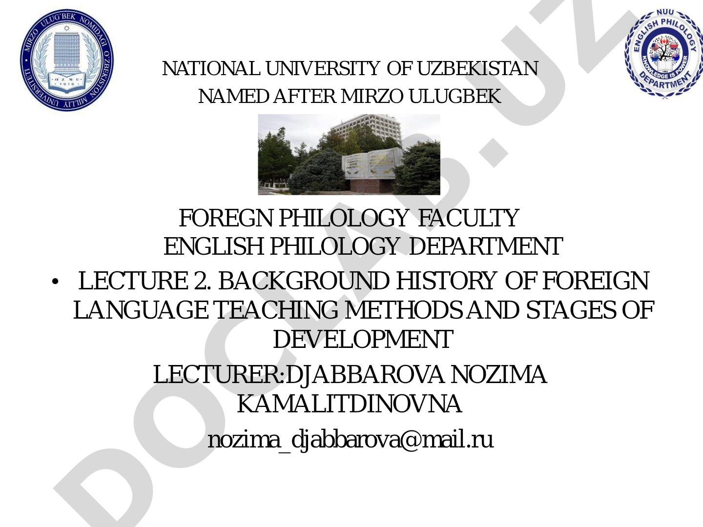 Background History of Foreign Language Teaching Methods and Stages of Development