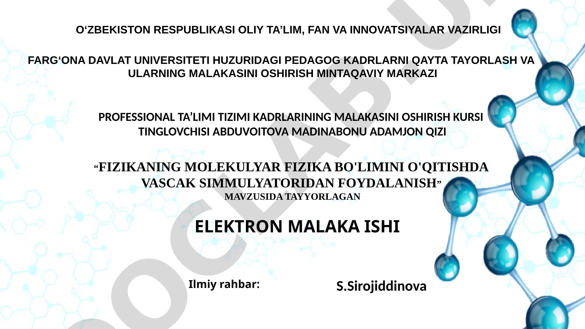 Fizikaning molekulyar fizika bo'limini o'qitishda Vascak simulyatoridan foydalanish