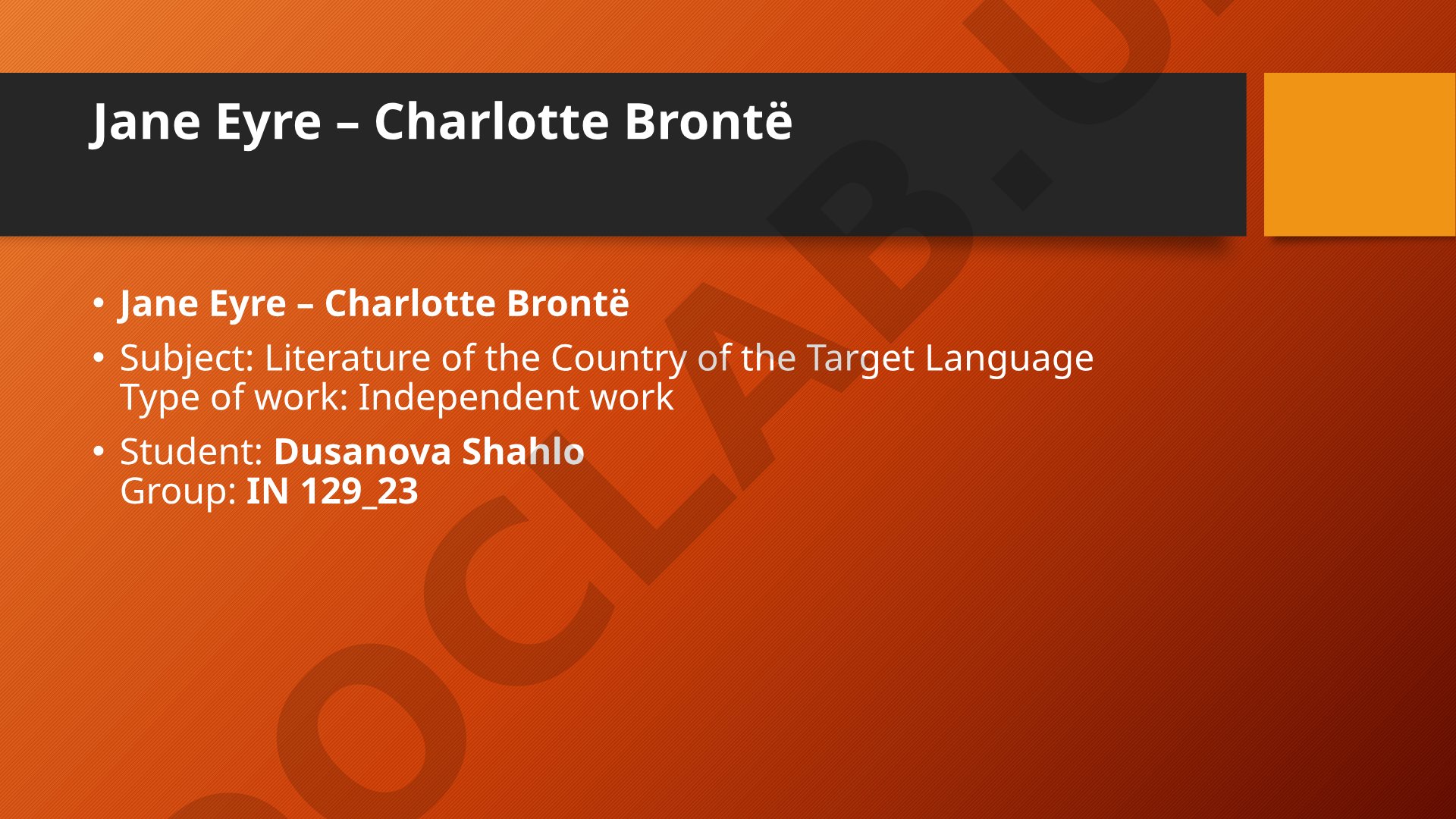 Jane Eyre – Charlotte Brontë