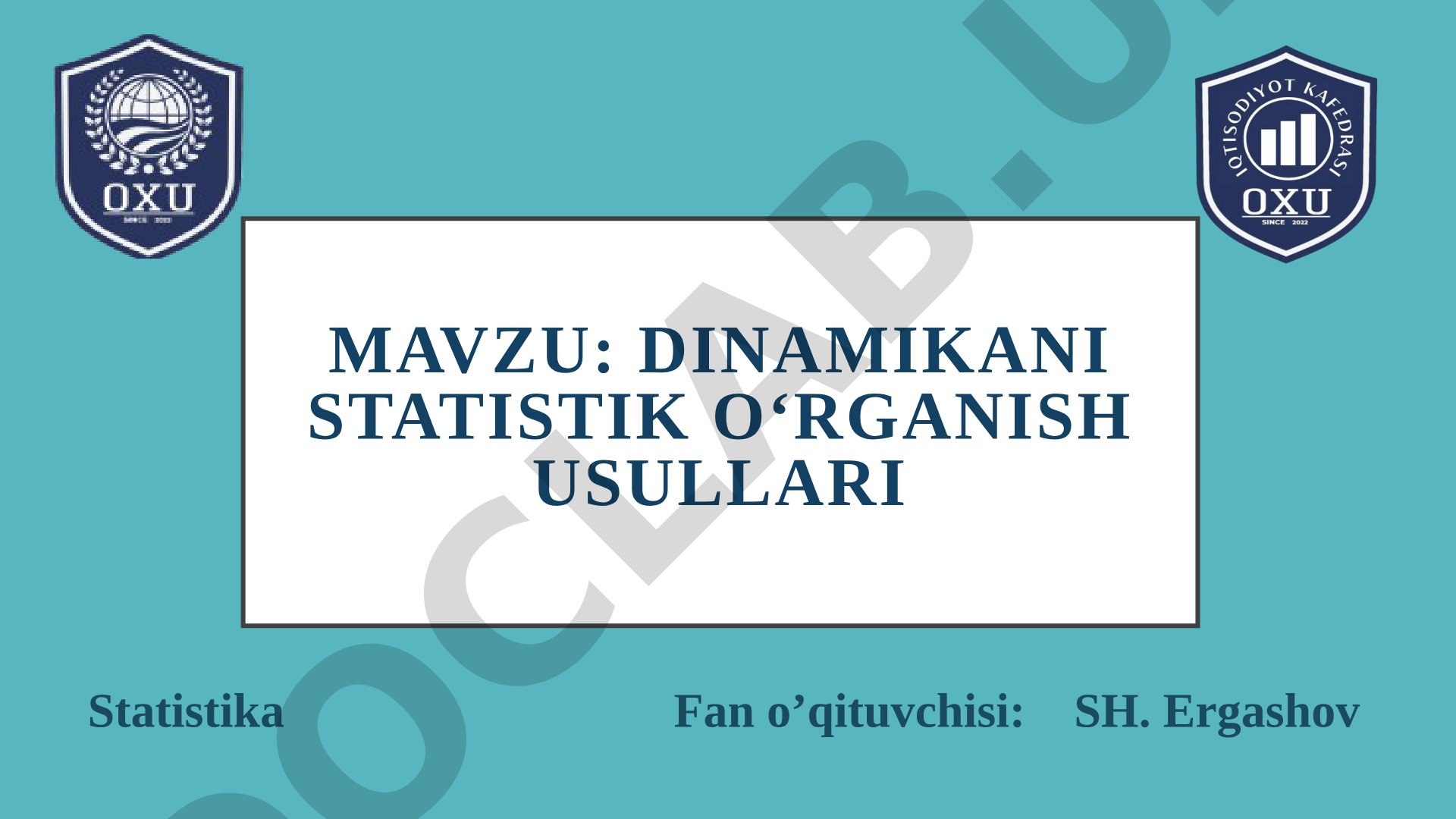 Dinamikani statistik o‘rganish usullari