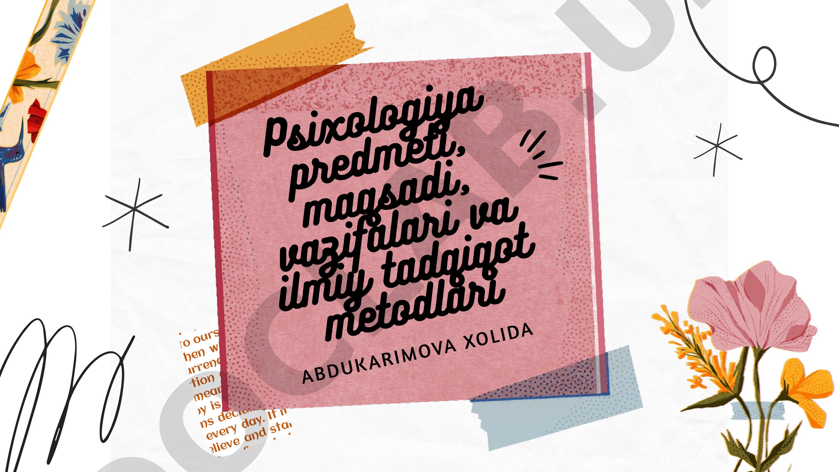 Psixologiya predmeti, maqsadi, vazifalari va ilmiy tadqiqot metodlari
