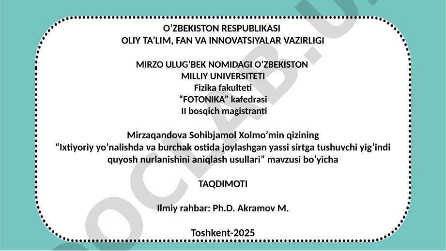 Ixtiyoriy yo'nalishda va burchak ostida joylashgan yassi sirtga tushuvchi yig'indi quyosh nurlanishini aniqlash usullari