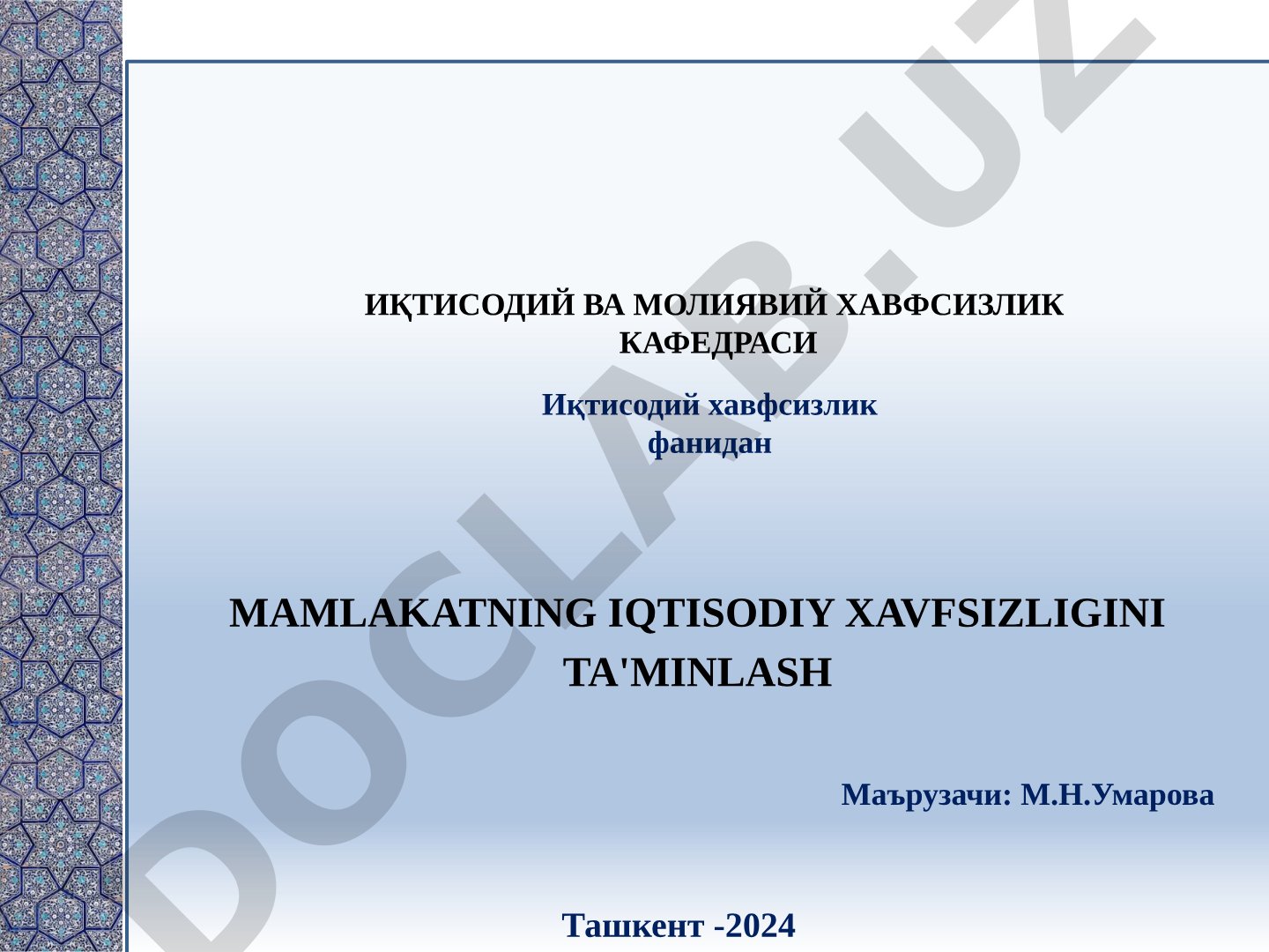 Mamlakatning iqtisodiy xavfsizligini ta'minlash