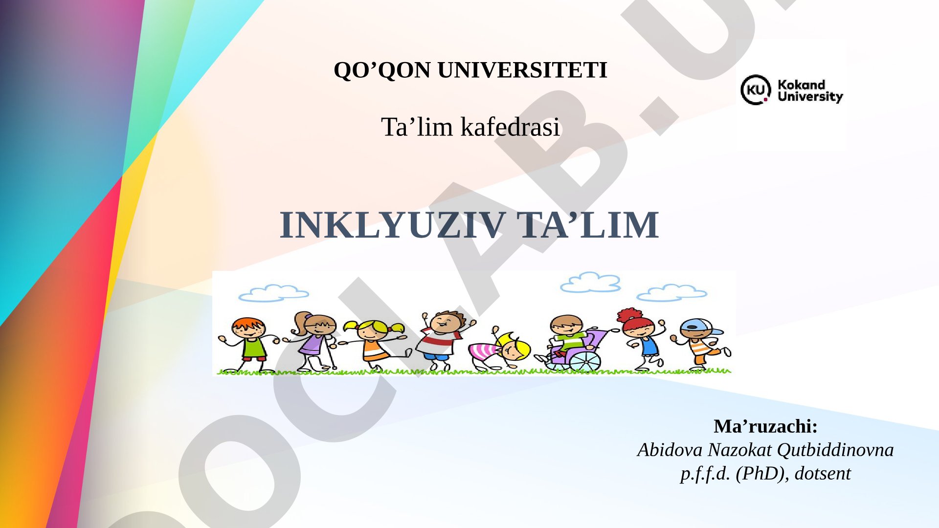 Imkoniyati cheklangan bolalar turlari va anomaliyalarning kelib chiqish sabablari
