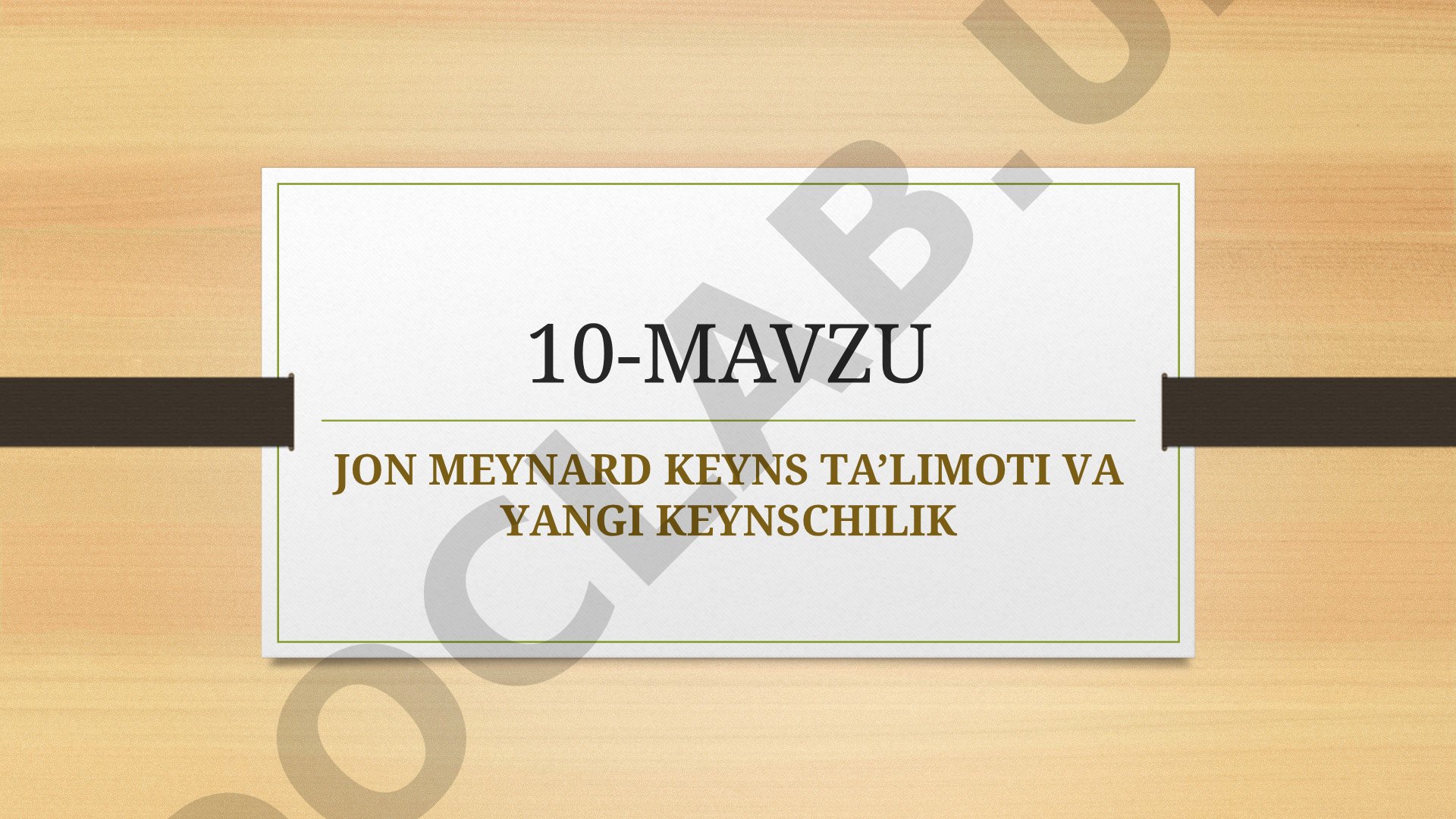 10-mavzu Jon Meynard Keyns ta’limoti va yangi keynschilik