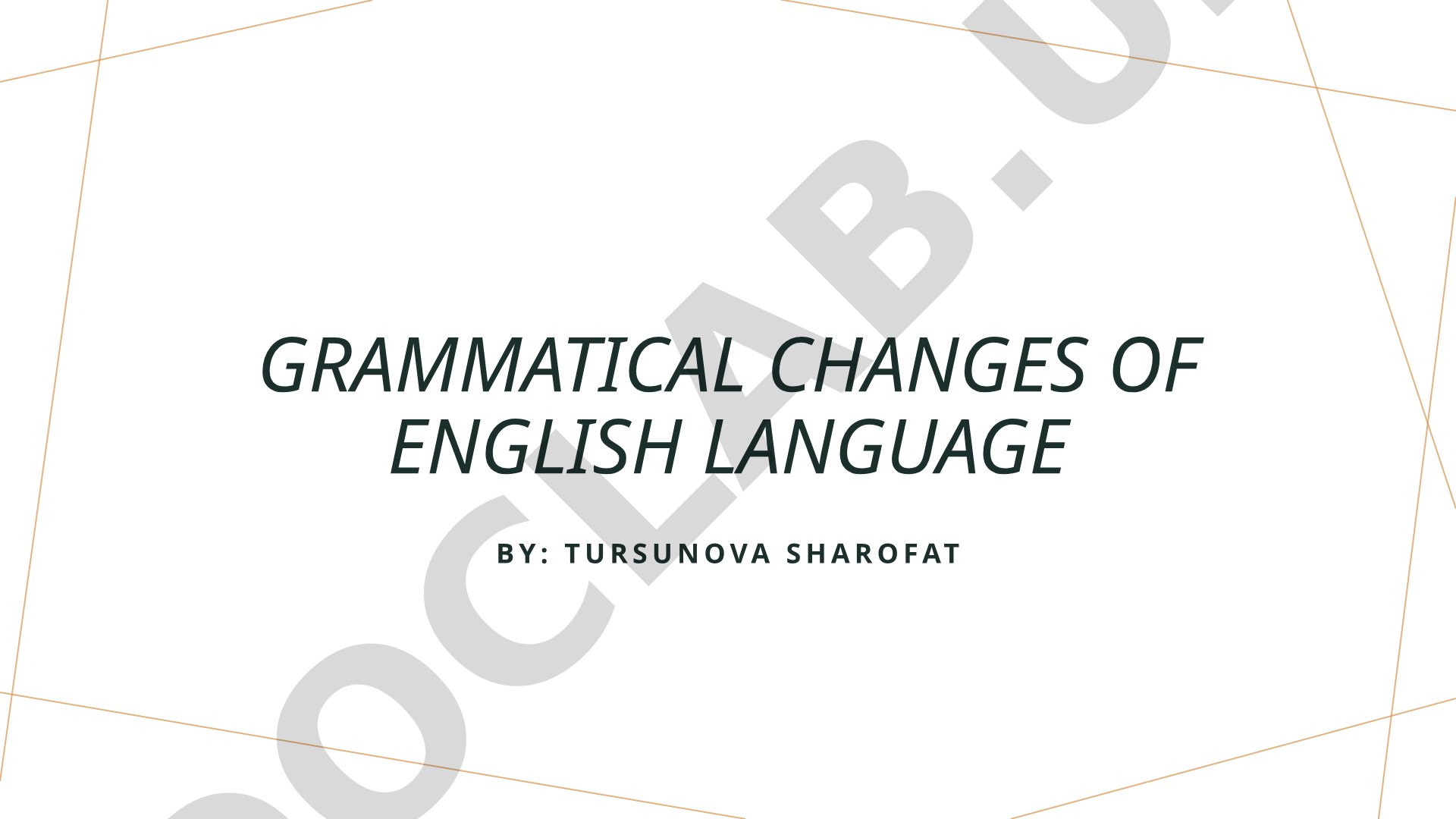 Grammatical changes of english language