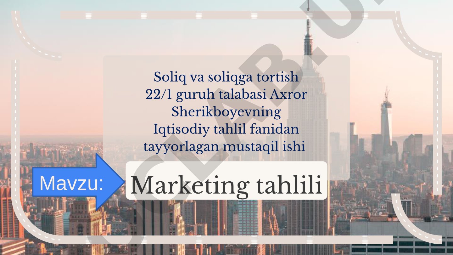 Marketing tahlilining asosiy tushunchalari Marketing tahlili - bozorni, raqobat muhitini va mijozlar