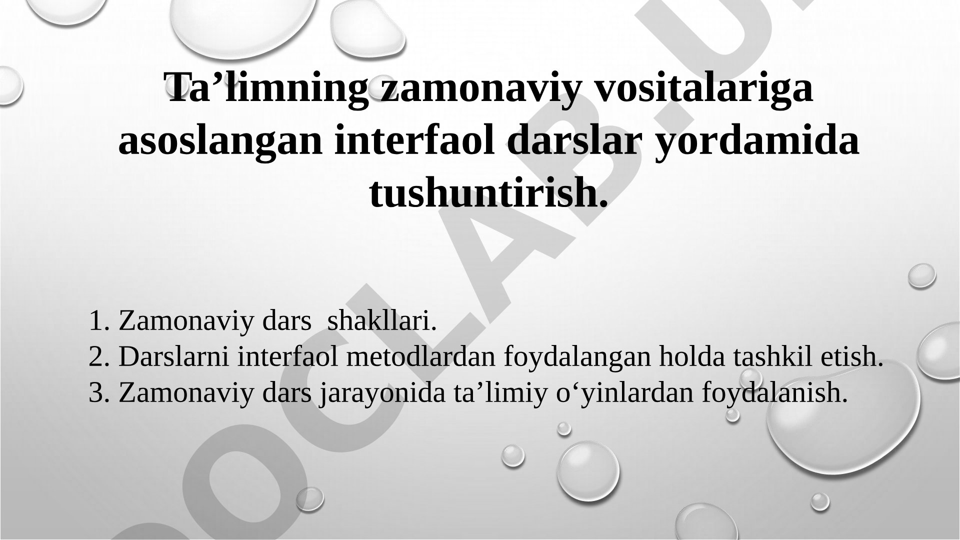 Zamonaviy dars shakllari va interfaol metodlar