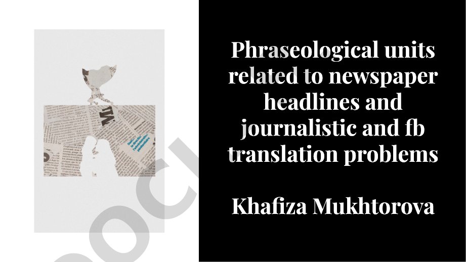 Phraseological units related to newspaper headlines and journalistic and translation problems