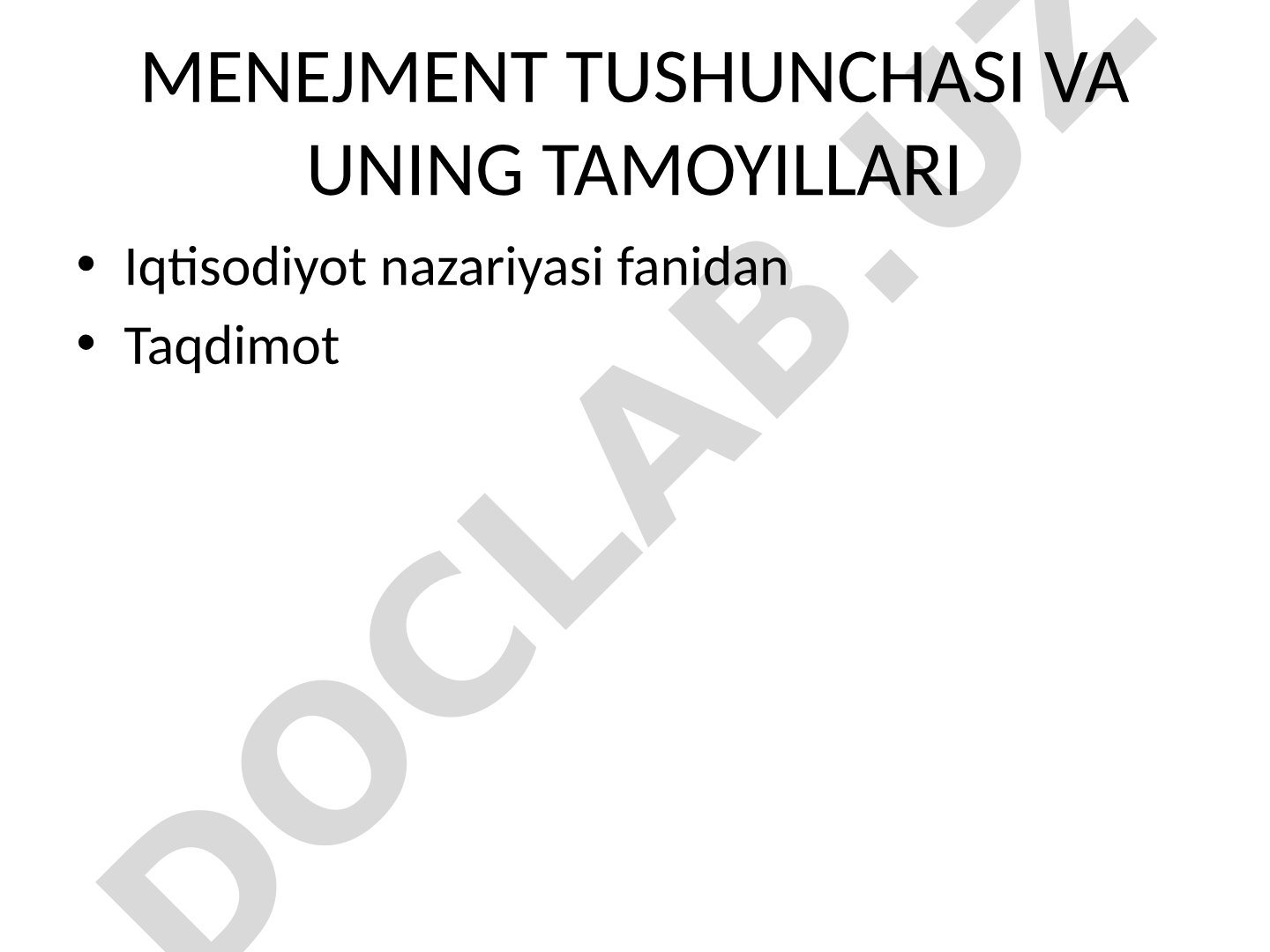 Menejment tushunchasi va uning tamoyillari