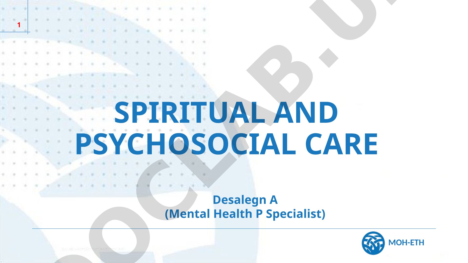 Spiritual and Psychosocial Care in Palliative Care