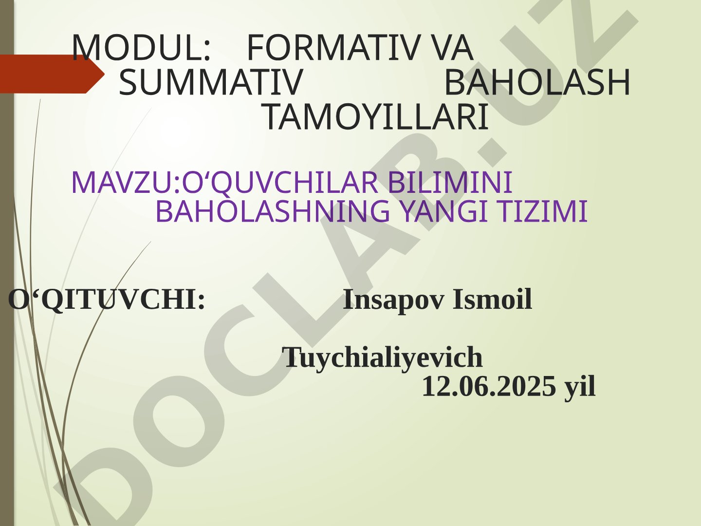 O‘QUVCHILAR BILIMINI BAHOLASHNING YANGI TIZIMI