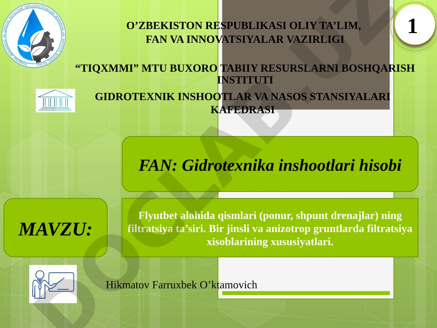 Flyutbet alohida qismlari (ponur, shpunt drenajlar) ning filtratsiya ta'siri