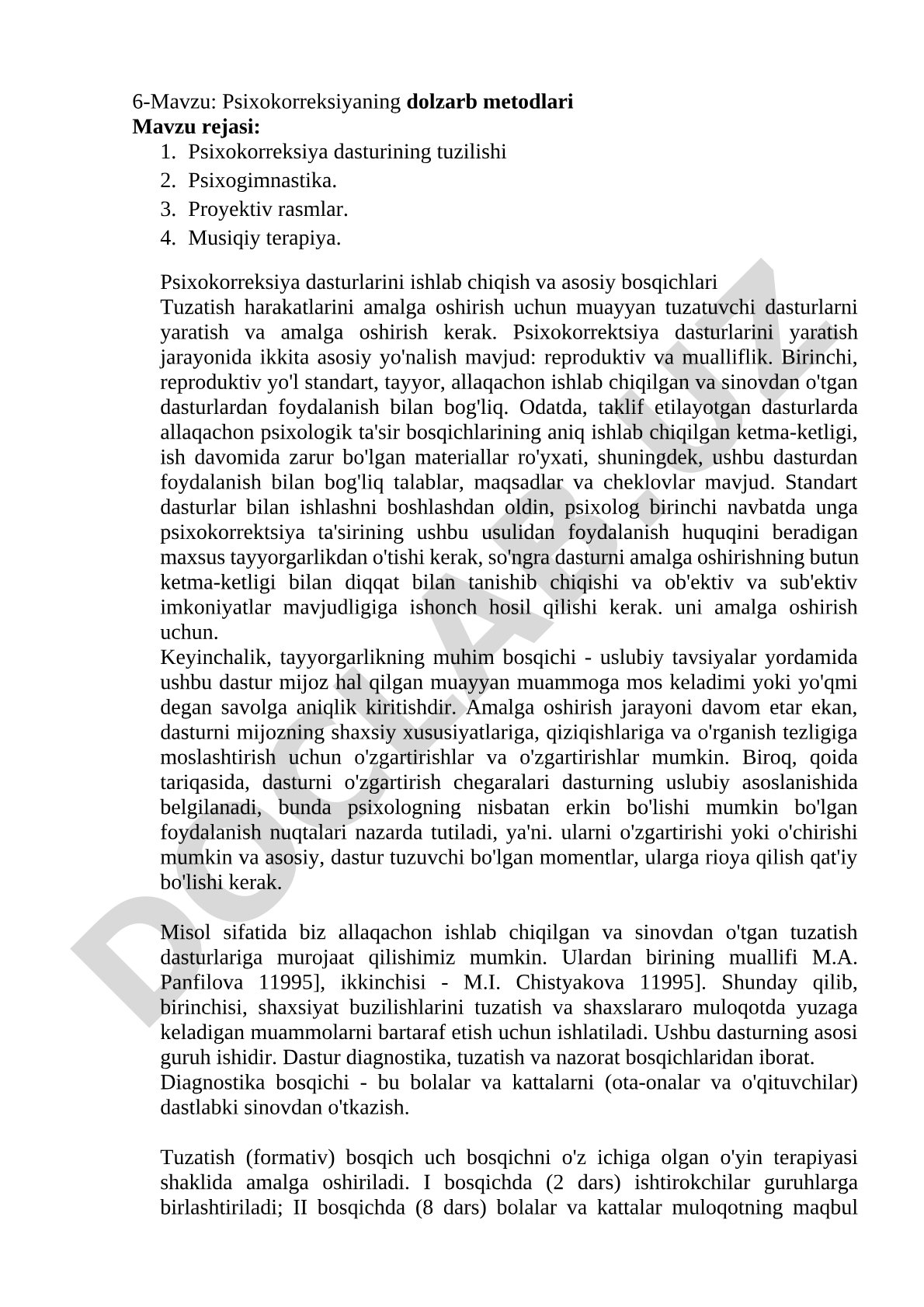 Psixokorreksiya dasturlarini tuzish, psixogimnastika, proyektiv rasmlar va musiqiy