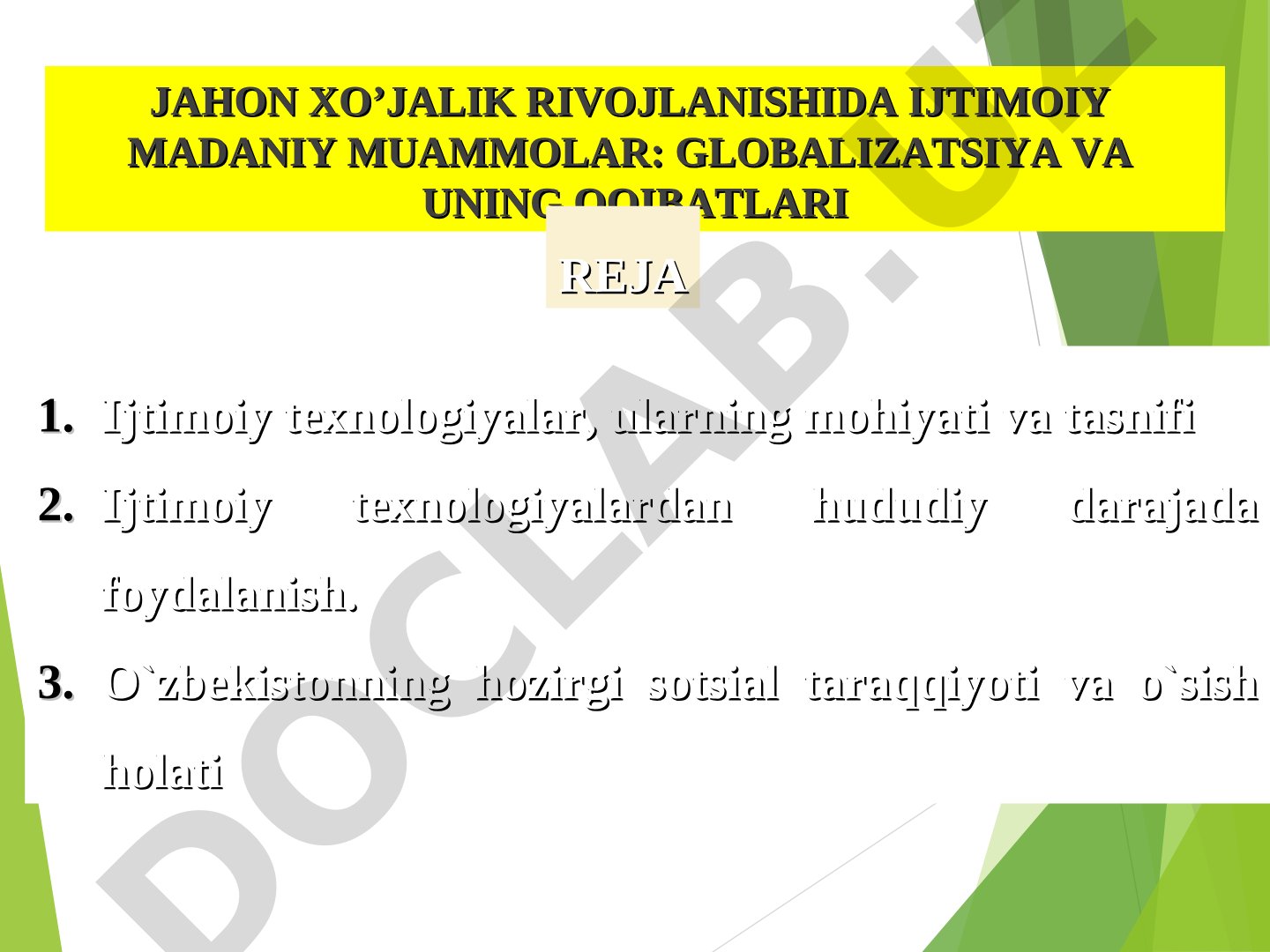 Jahon xo’jalik rivojlanishida ijtimoiy madaniy muammolar: globalizatsiya va uning oqibatlari