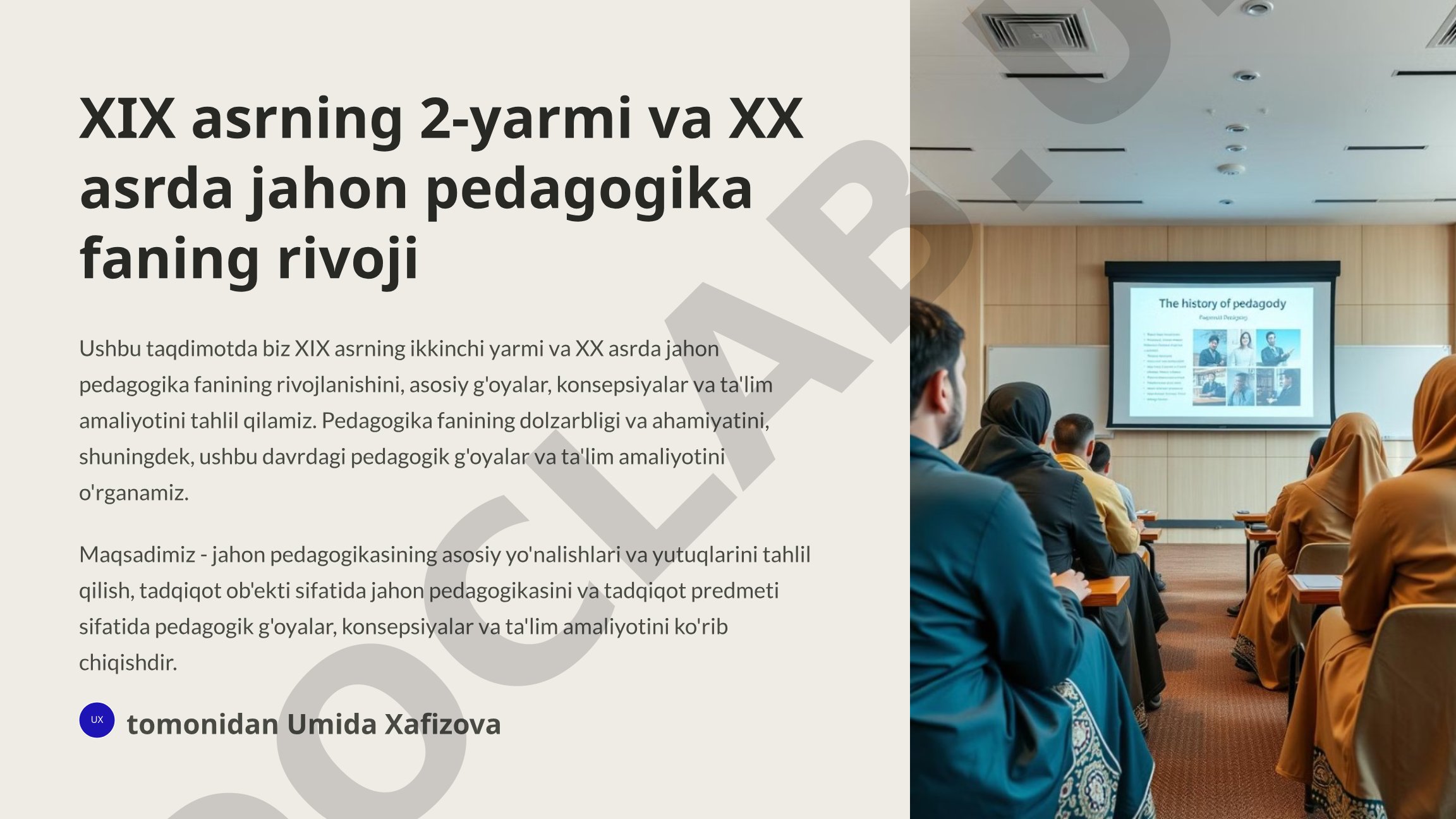 XIX asrning 2-yarmi va XX asrda jahon pedagogika faning rivoji