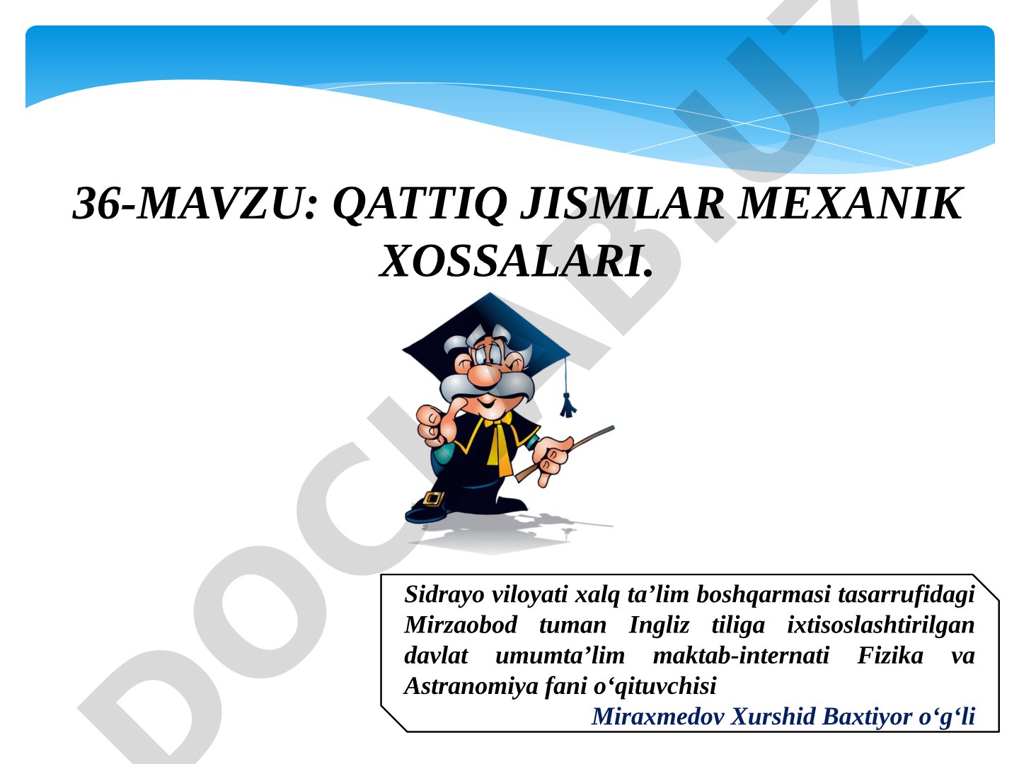 Qattiq jismlar mexanik xossalari