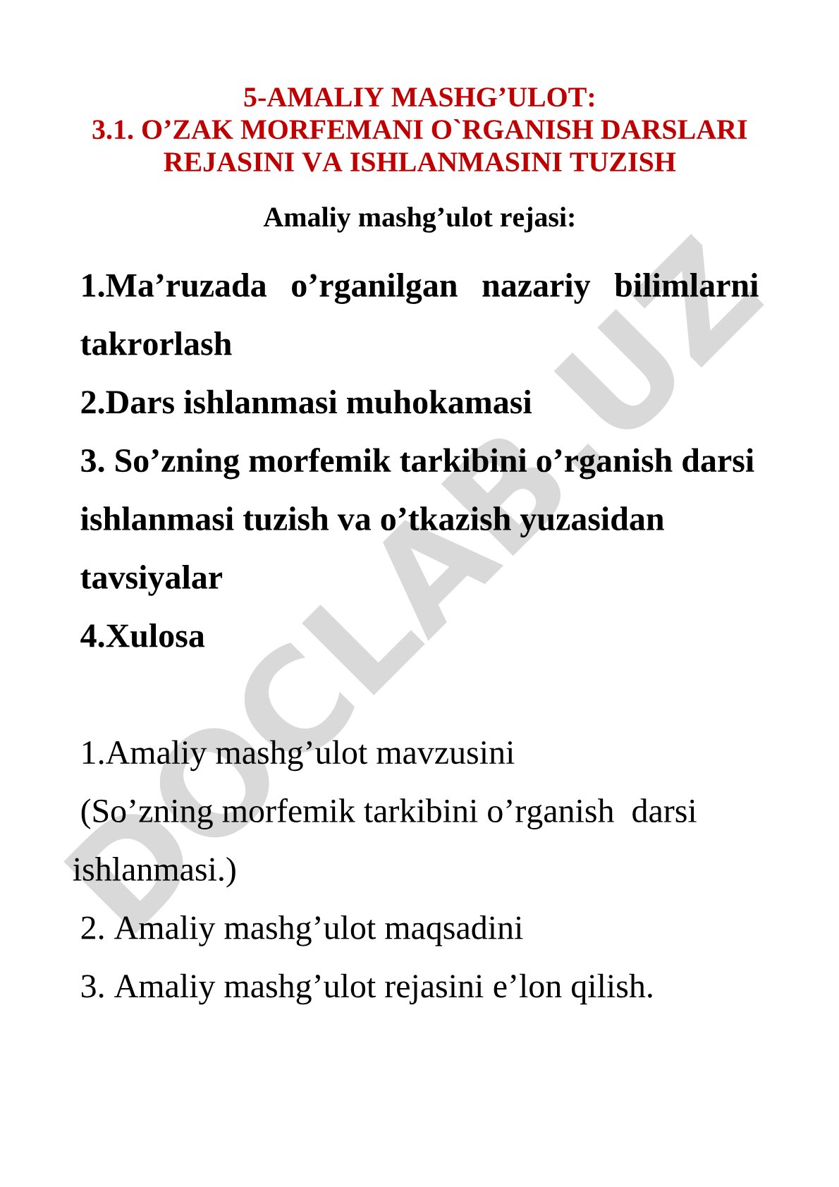 O'zak morfemani o'rganish darslari rejasini va ishlanmasini tuzish